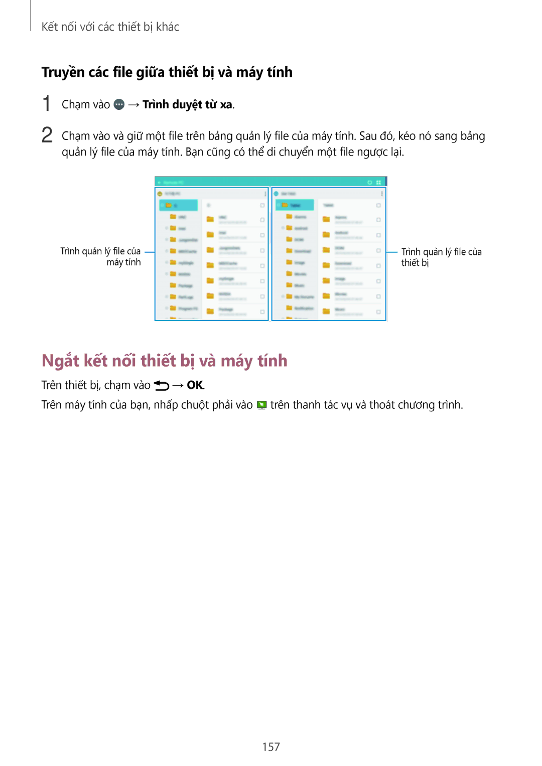Samsung SM-T705NZWAXXV, SM-T705NTSAXXV Ngắt kết nối thiết bị và máy tính, Truyền các file giữa thiết bị và máy tính, 157 