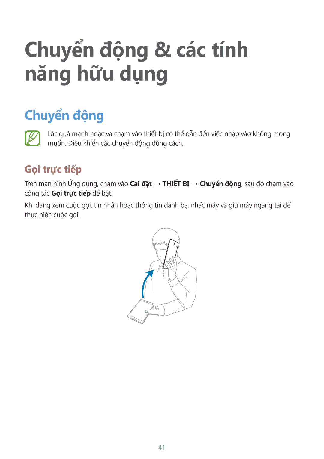 Samsung SM-T705NZWAXXV, SM-T705NTSAXXV manual Chuyển động & các tính năng hữu dụng, Gọi trực tiếp 