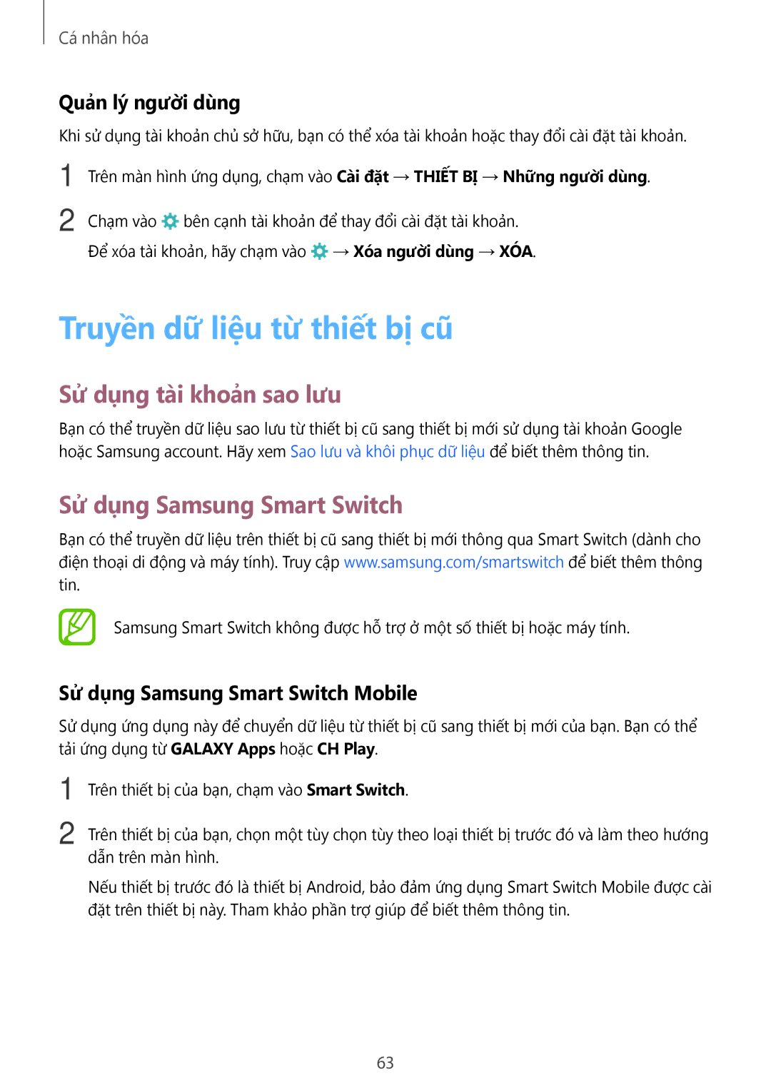 Samsung SM-T705NZWAXXV manual Truyền dữ liệu từ thiết bị cũ, Sử dụng tài khoản sao lưu, Sử dụng Samsung Smart Switch 