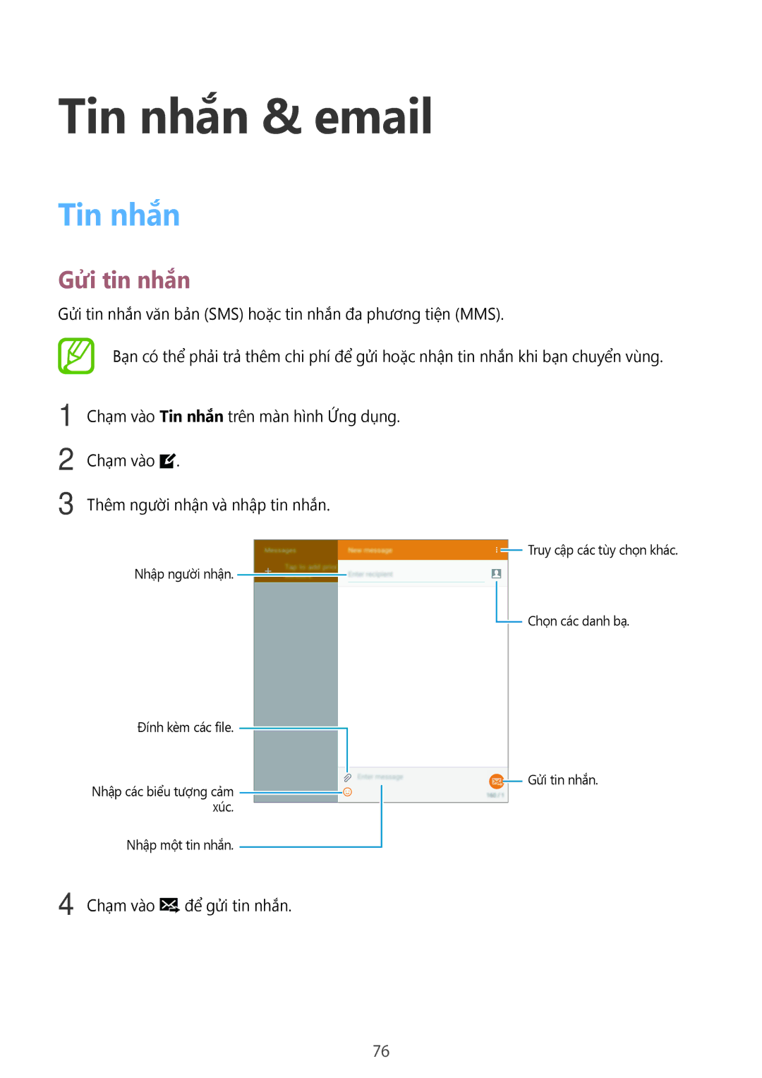 Samsung SM-T705NTSAXXV, SM-T705NZWAXXV manual Tin nhắn & email, Gửi tin nhắn 