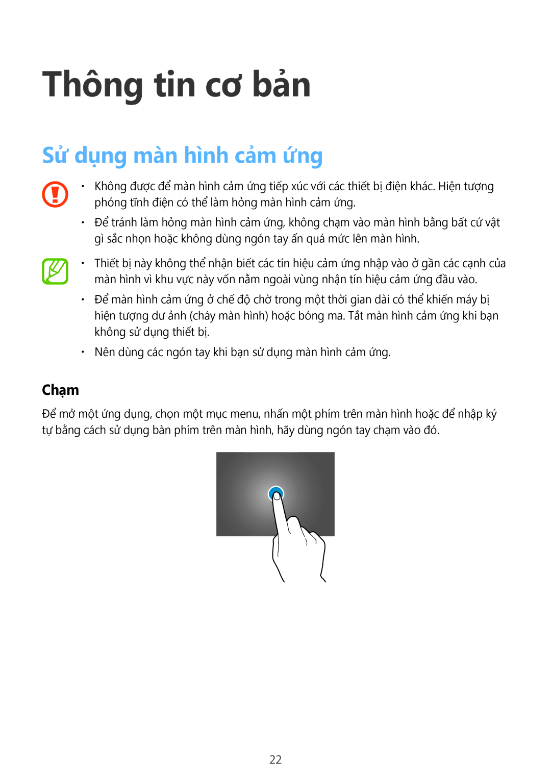 Samsung SM-T705NZWAXXV, SM-T705NTSAXXV, SM-T805NTSAXXV, SM-T805NZWAXXV manual Thông tin cơ bản, Sử dụng màn hình cảm ứng, Chạm 