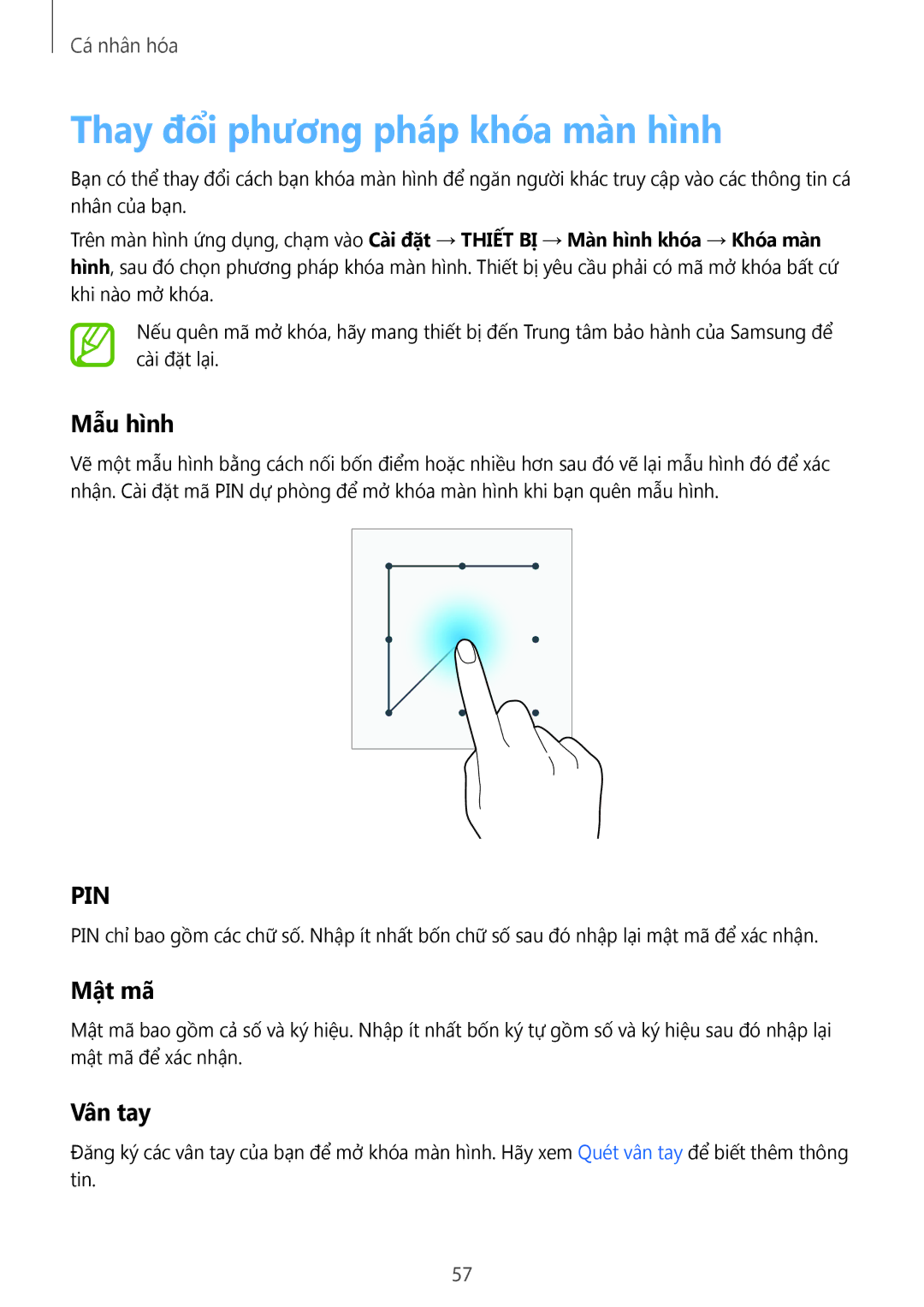 Samsung SM-T805NTSAXXV, SM-T705NTSAXXV, SM-T705NZWAXXV manual Thay đổi phương pháp khóa màn hình, Mẫu hình, Mật mã, Vân tay 