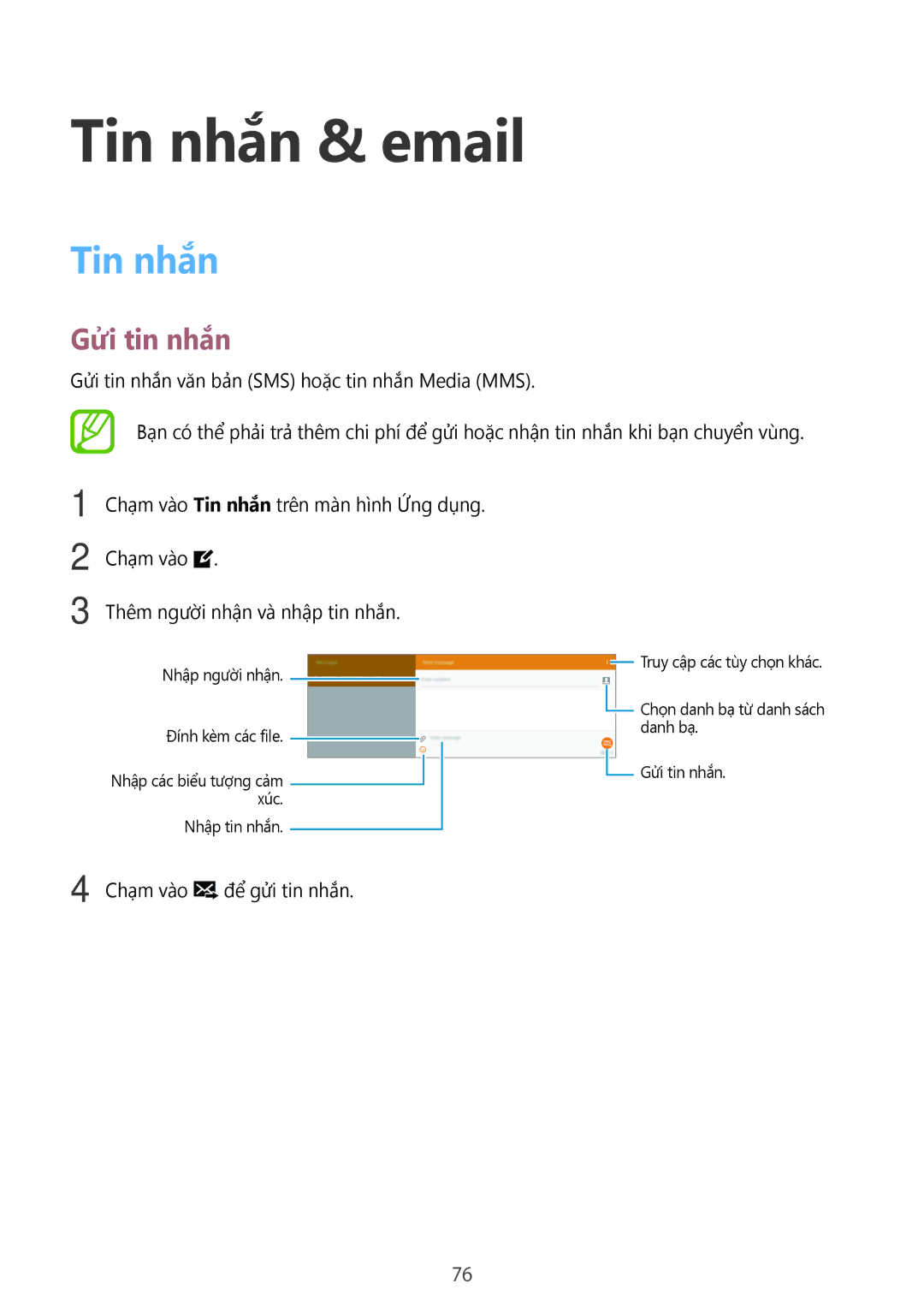 Samsung SM-T705NTSAXXV, SM-T805NTSAXXV, SM-T705NZWAXXV, SM-T805NZWAXXV manual Tin nhắn & email, Gửi tin nhắn 