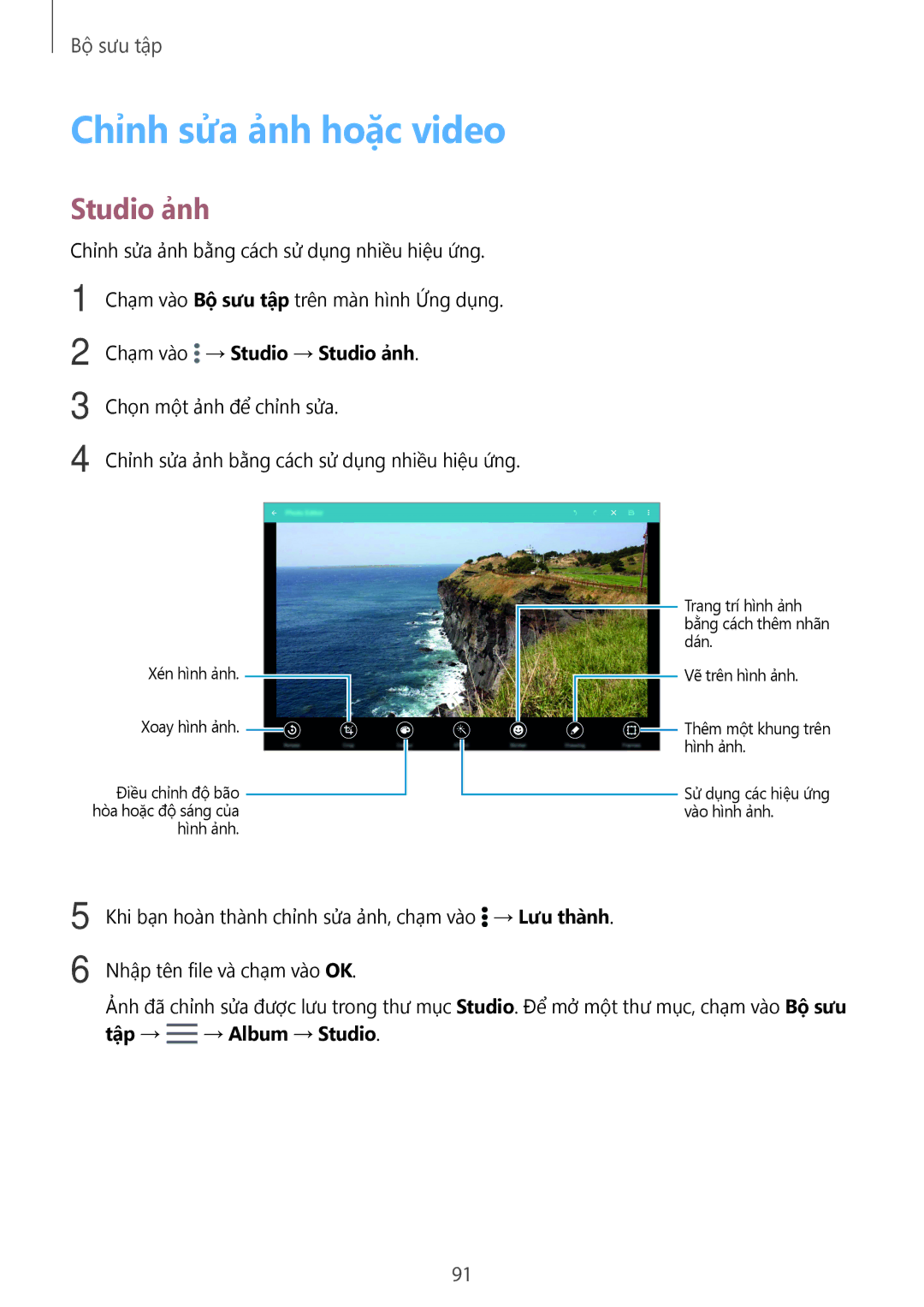 Samsung SM-T805NZWAXXV, SM-T705NTSAXXV, SM-T805NTSAXXV, SM-T705NZWAXXV manual Chỉnh sửa ảnh hoặc video, Studio ảnh 