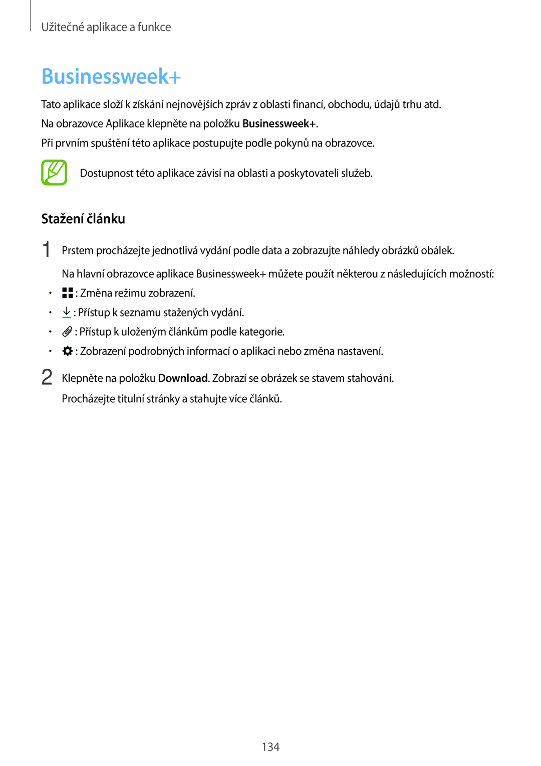 Samsung SM-T705NZWAEUR, SM-T705NZWAATO, SM-T705NZWAXEO, SM-T705NTSAATO, SM-T705NTSAXEO manual Businessweek+, Stažení článku 