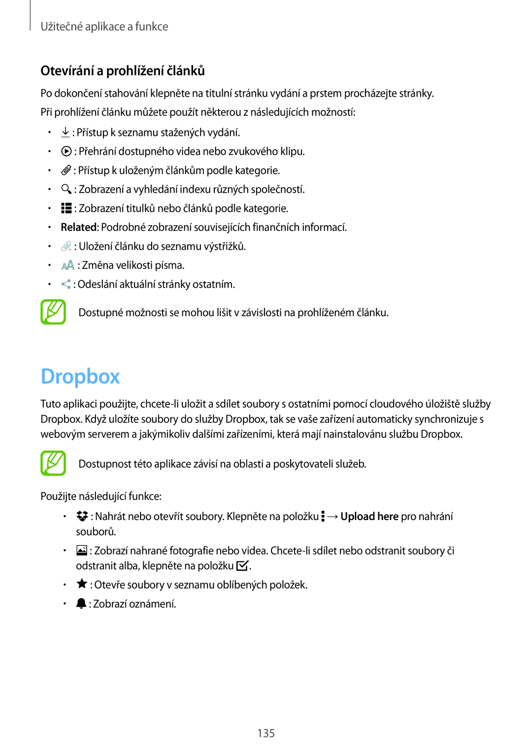 Samsung SM-T705NTSAATO, SM-T705NZWAATO, SM-T705NZWAXEO, SM-T705NZWAEUR, SM-T705NTSAXEO Dropbox, Otevírání a prohlížení článků 