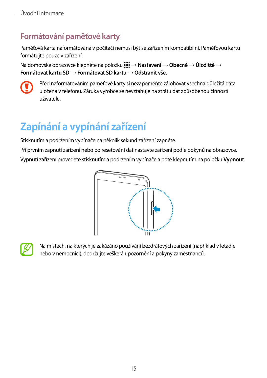 Samsung SM-T705NTSAATO, SM-T705NZWAATO, SM-T705NZWAXEO manual Zapínání a vypínání zařízení, Formátování paměťové karty 