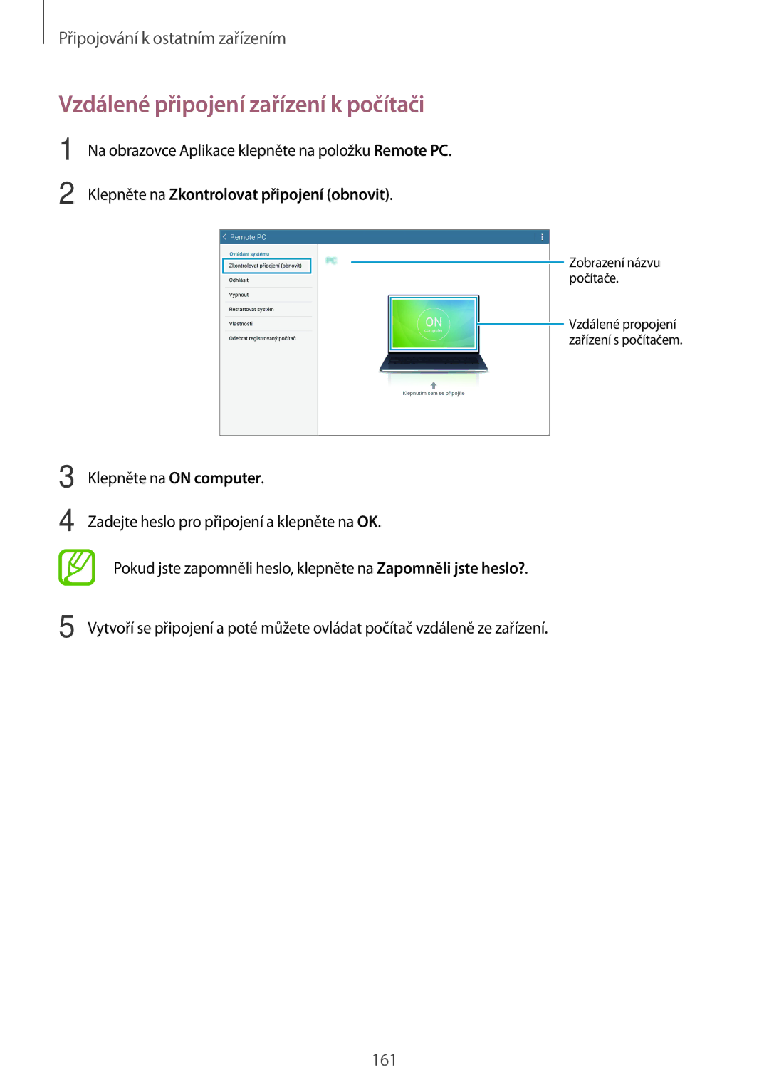Samsung SM-T705NZWAVDH, SM-T705NZWAATO, SM-T705NZWAXEO, SM-T705NZWAEUR, SM-T705NTSAATO Vzdálené připojení zařízení k počítači 