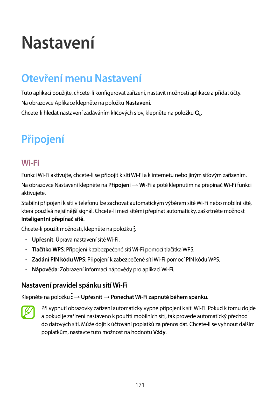 Samsung SM-T705NTSAATO, SM-T705NZWAATO Otevření menu Nastavení, Připojení, Nastavení pravidel spánku sítí Wi-Fi 