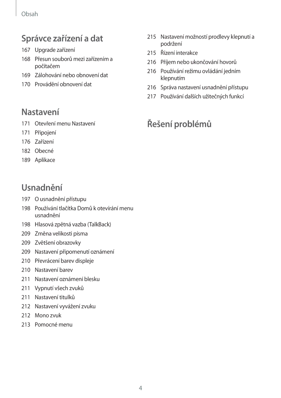 Samsung SM-T705NTSAXEO, SM-T705NZWAATO, SM-T705NZWAXEO, SM-T705NZWAEUR, SM-T705NTSAATO, SM-T705NZWAVDH manual Nastavení 