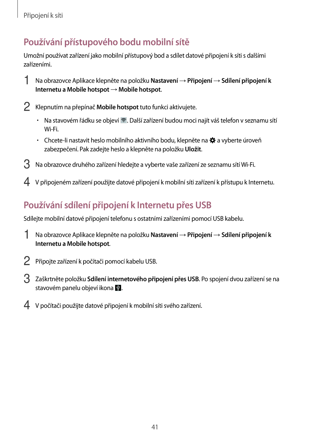 Samsung SM-T705NZWAVDH manual Používání přístupového bodu mobilní sítě, Používání sdílení připojení k Internetu přes USB 