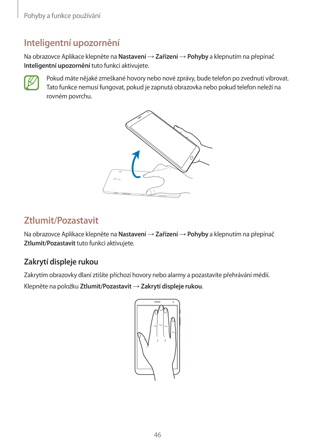 Samsung SM-T705NTSATMH, SM-T705NZWAATO, SM-T705NZWAXEO Inteligentní upozornění, Ztlumit/Pozastavit, Zakrytí displeje rukou 