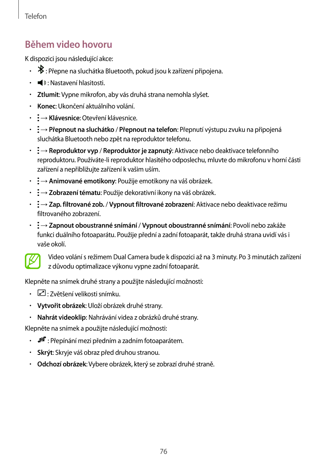 Samsung SM-T705NTSAXEO, SM-T705NZWAATO, SM-T705NZWAXEO, SM-T705NZWAEUR, SM-T705NTSAATO, SM-T705NZWAVDH manual Během video hovoru 