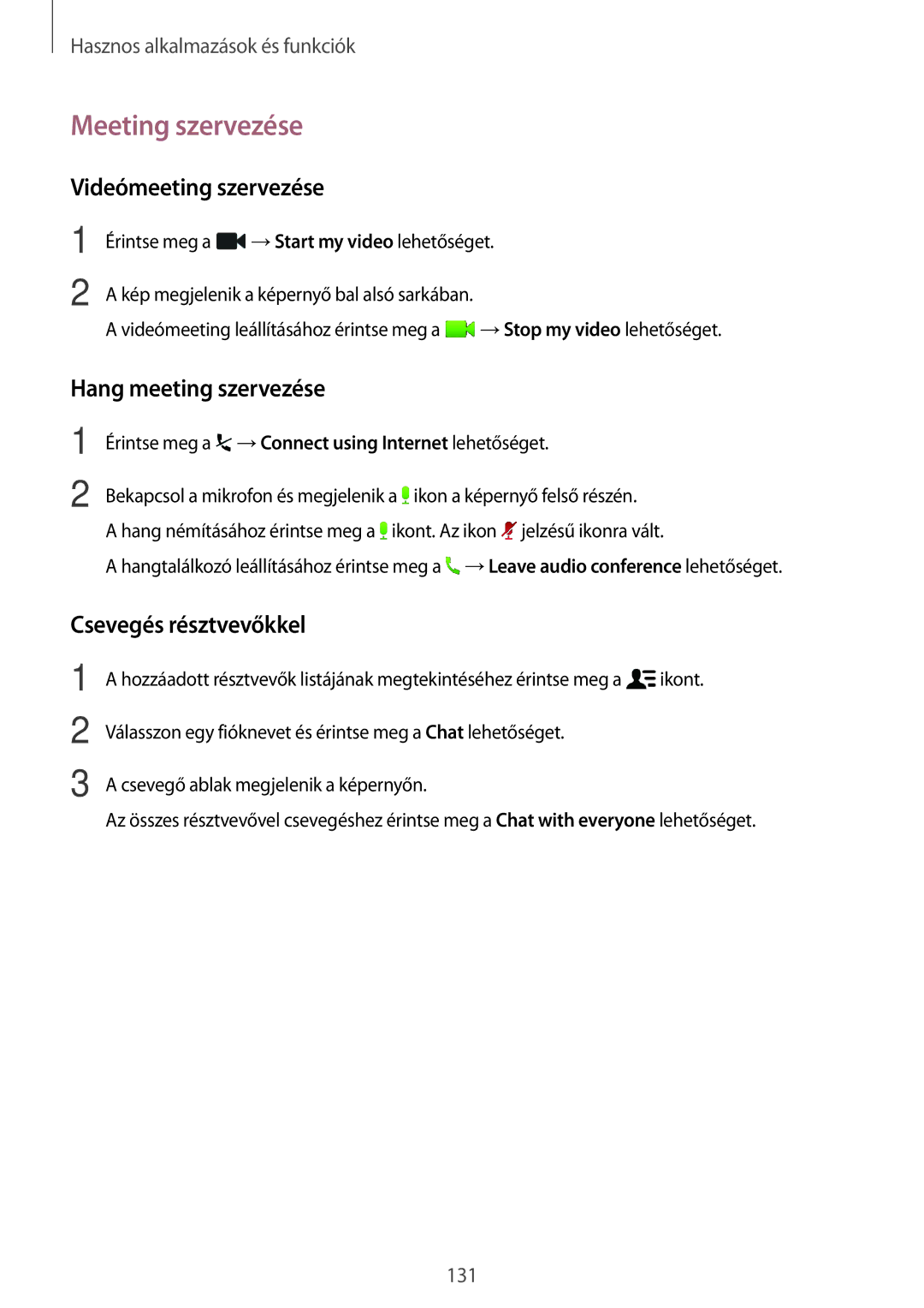 Samsung SM-T705NZWAXEH manual Meeting szervezése, Videómeeting szervezése, Hang meeting szervezése, Csevegés résztvevőkkel 