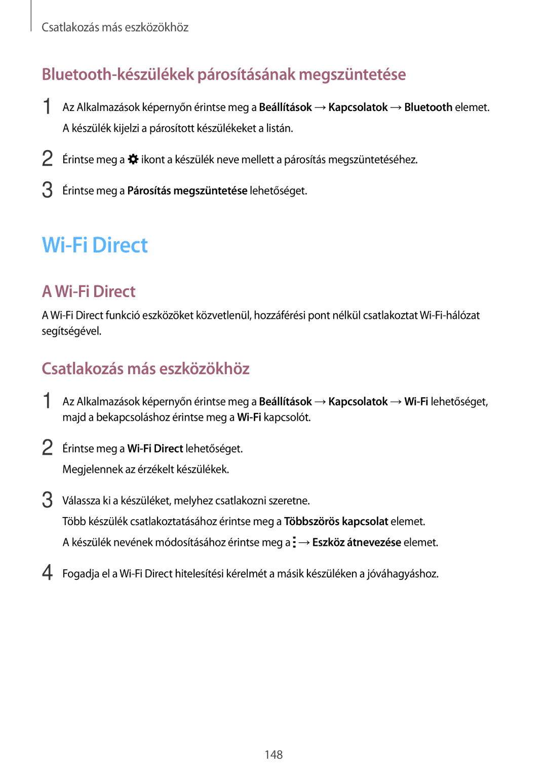 Samsung SM-T705NTSAXEO manual Wi-Fi Direct, Bluetooth-készülékek párosításának megszüntetése, Csatlakozás más eszközökhöz 