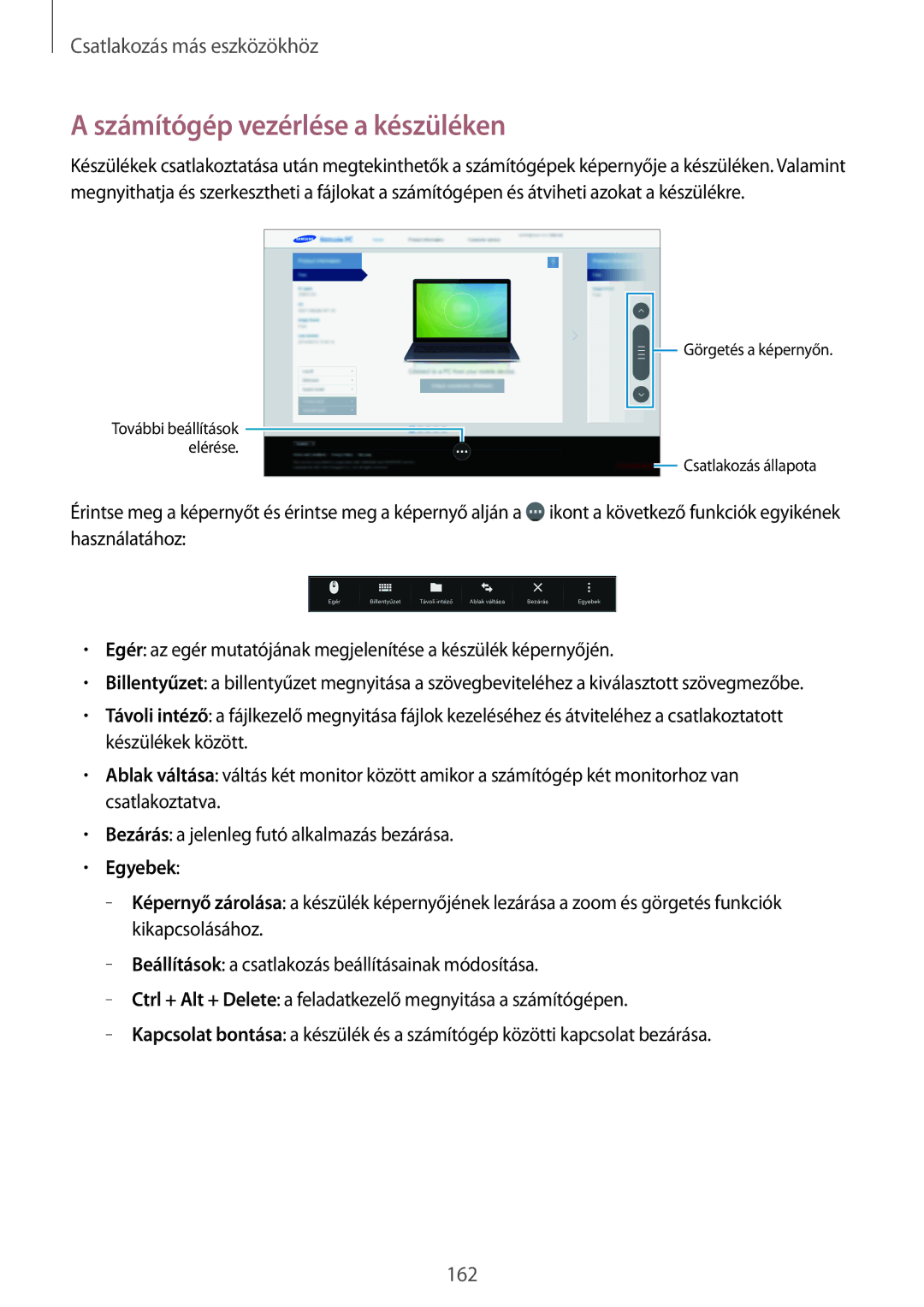 Samsung SM-T705NTSAXEZ, SM-T705NZWAATO, SM-T705NZWAXEO, SM-T705NZWAEUR manual Számítógép vezérlése a készüléken, Egyebek 