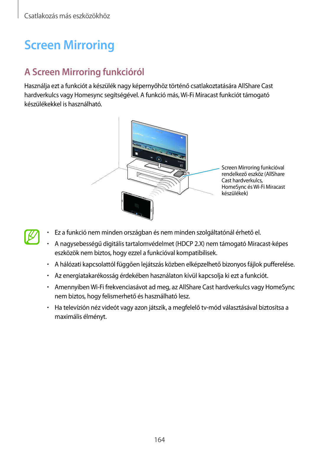 Samsung SM-T705NZWAPAN, SM-T705NZWAATO, SM-T705NZWAXEO, SM-T705NZWAEUR, SM-T705NTSAATO manual Screen Mirroring funkcióról 