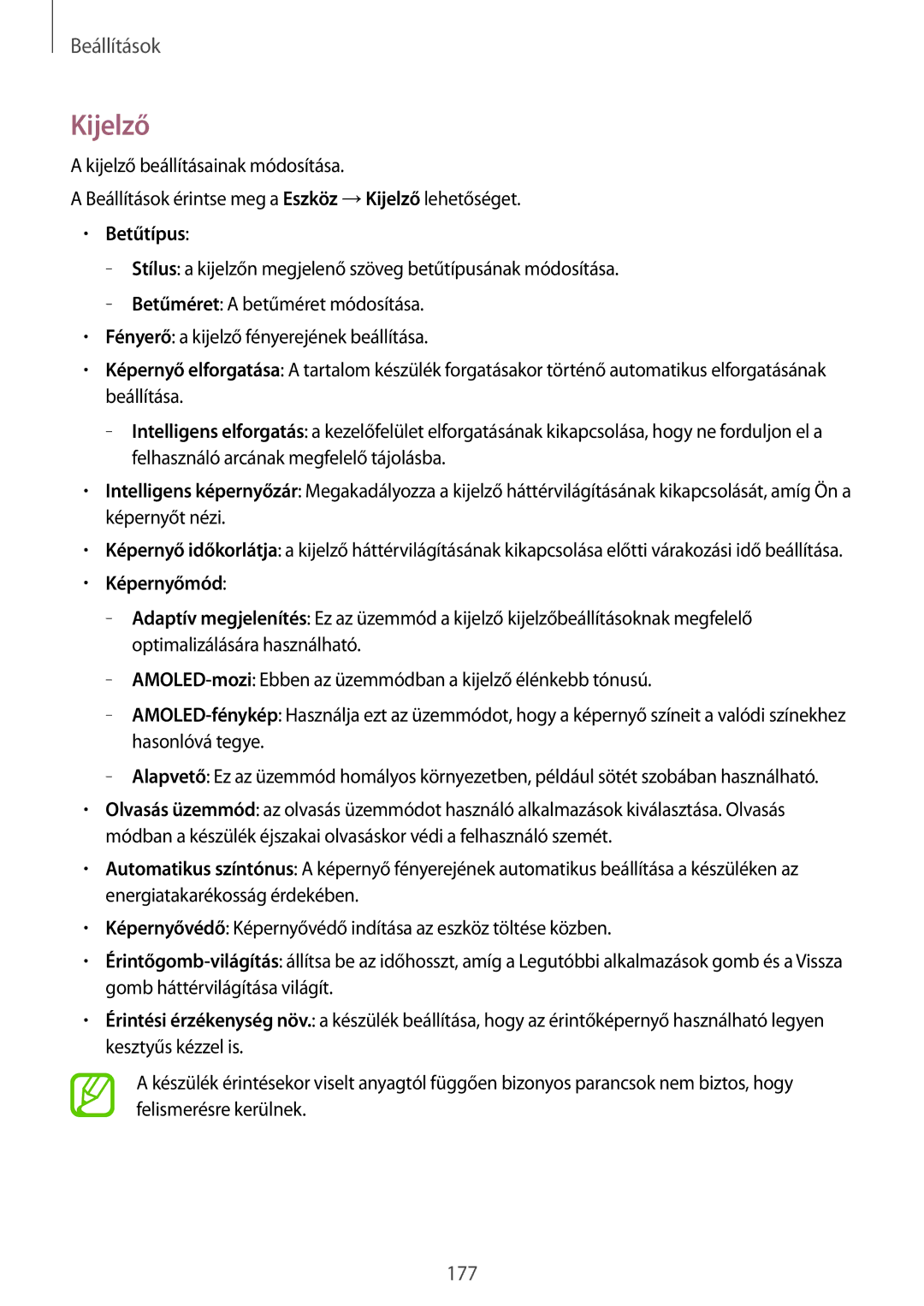 Samsung SM-T705NTSAXEH, SM-T705NZWAATO, SM-T705NZWAXEO, SM-T705NZWAEUR, SM-T705NTSAATO manual Kijelző, Betűtípus, Képernyőmód 