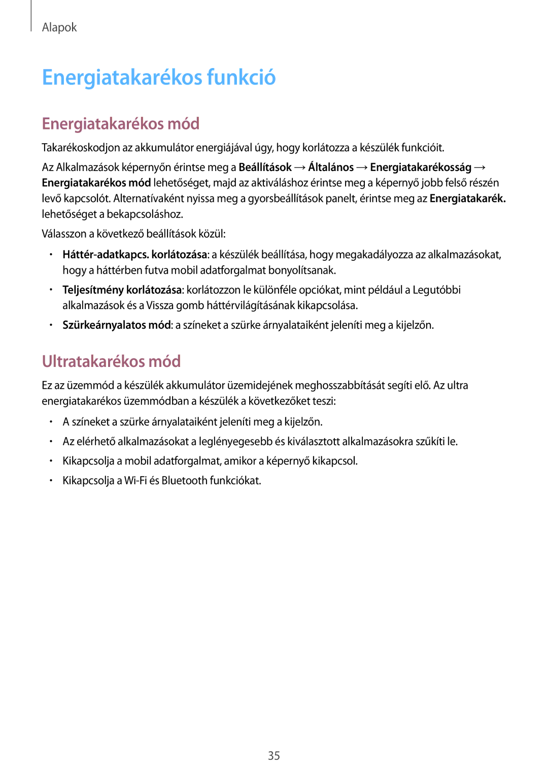 Samsung SM-T705NZWAXEH, SM-T705NZWAATO, SM-T705NZWAXEO Energiatakarékos funkció, Energiatakarékos mód, Ultratakarékos mód 