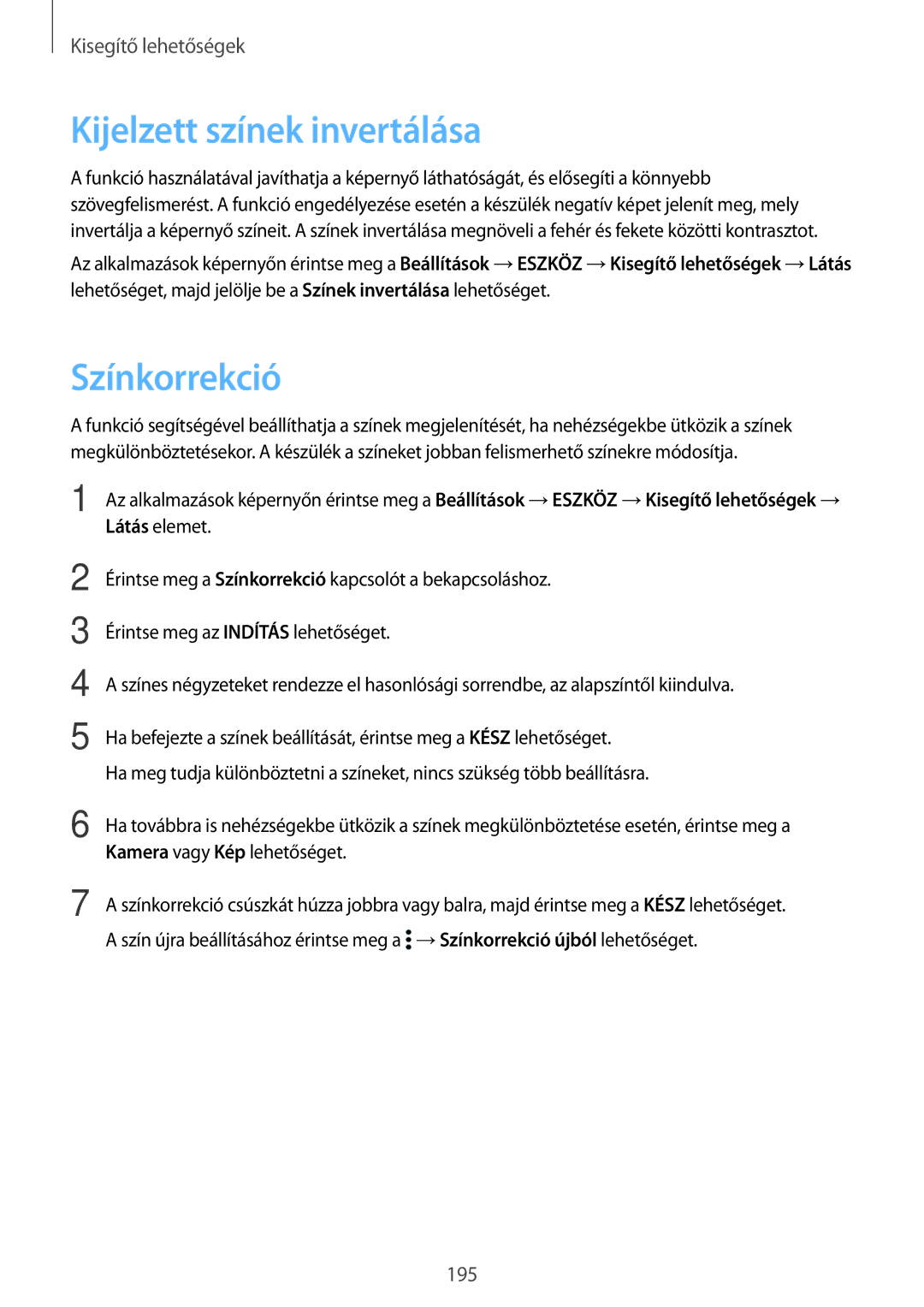 Samsung SM-T705NTSAATO, SM-T705NZWAATO, SM-T705NZWAXEO, SM-T705NZWAEUR manual Kijelzett színek invertálása, Színkorrekció 