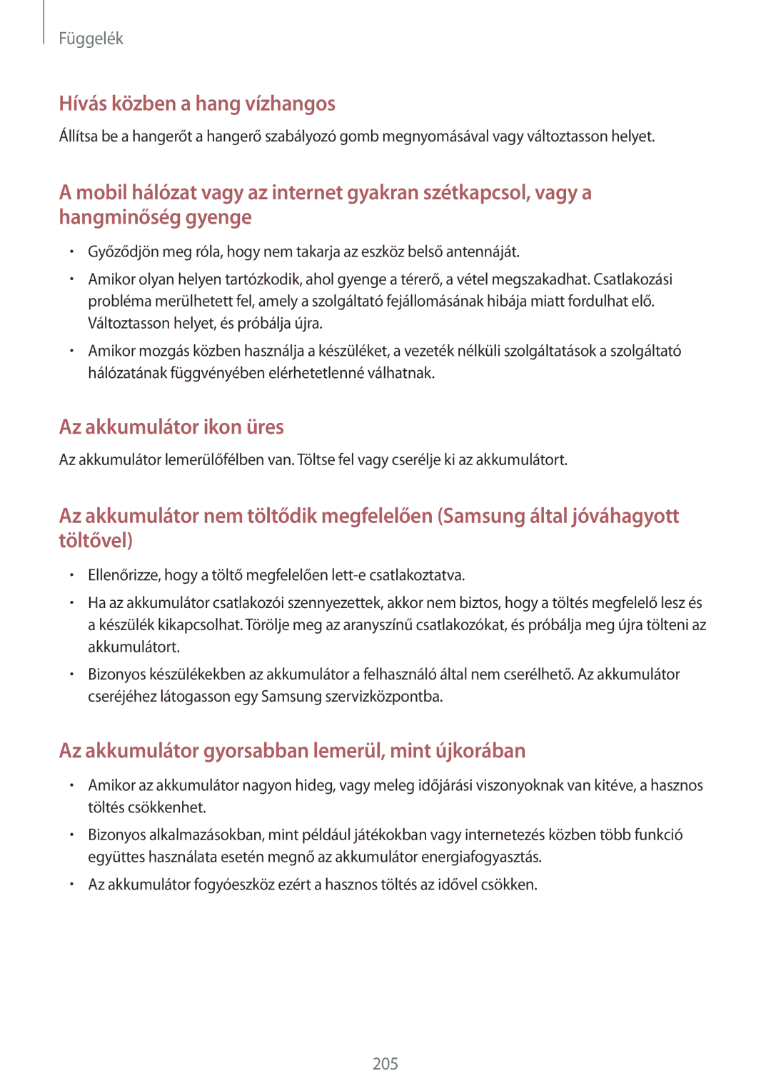 Samsung SM-T705NZWAXEO, SM-T705NZWAATO, SM-T705NZWAEUR, SM-T705NTSAATO, SM-T705NTSAXEO manual Hívás közben a hang vízhangos 