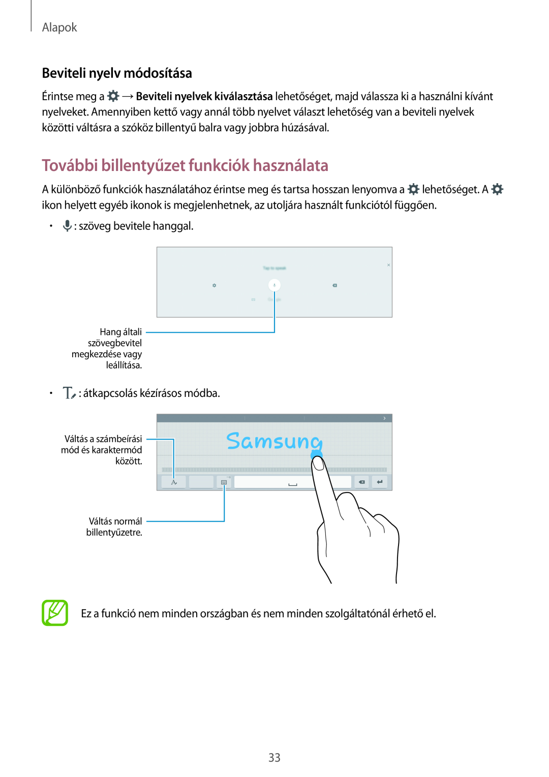Samsung SM-T705NTSAEUR, SM-T705NZWAATO manual További billentyűzet funkciók használata, Beviteli nyelv módosítása, Alapok 