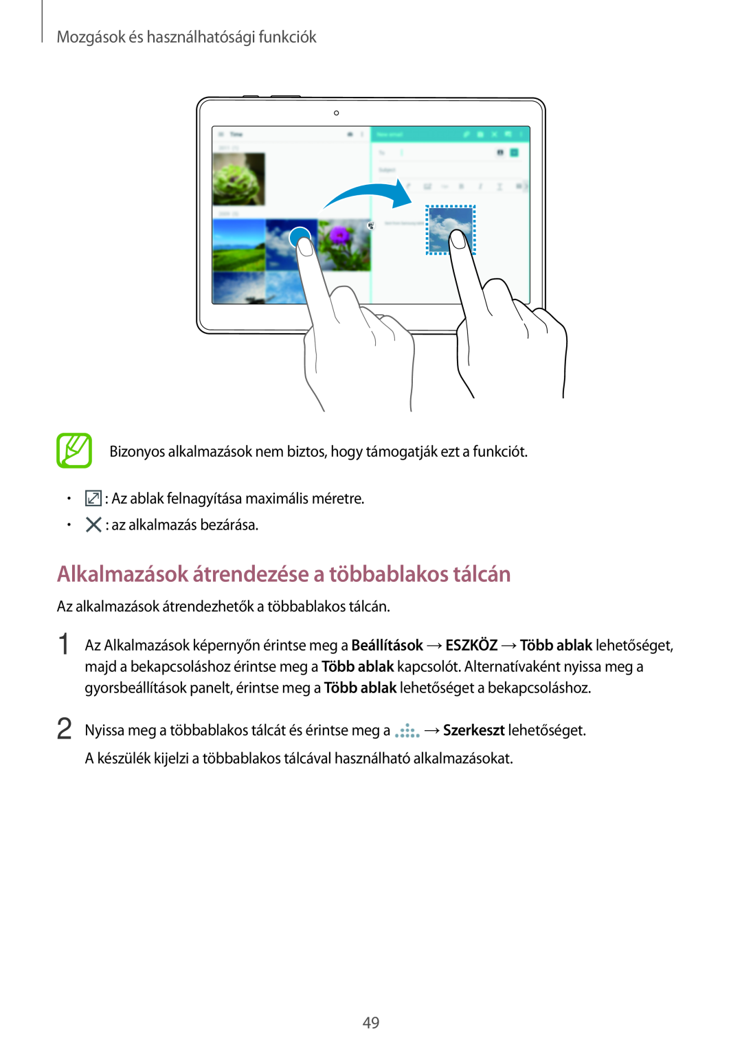 Samsung SM-T705NTSATMH, SM-T705NZWAATO Alkalmazások átrendezése a többablakos tálcán, Mozgások és használhatósági funkciók 