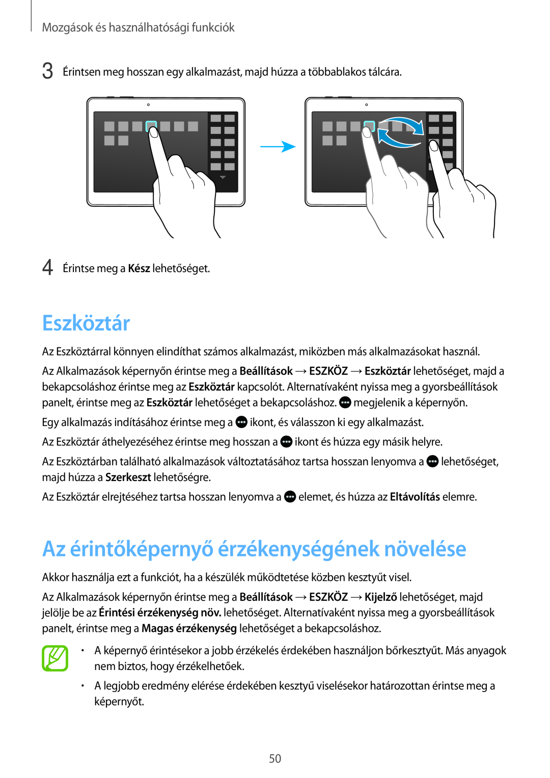 Samsung SM-T705NZWAXEH manual Eszköztár, Az érintőképernyő érzékenységének növelése, Mozgások és használhatósági funkciók 