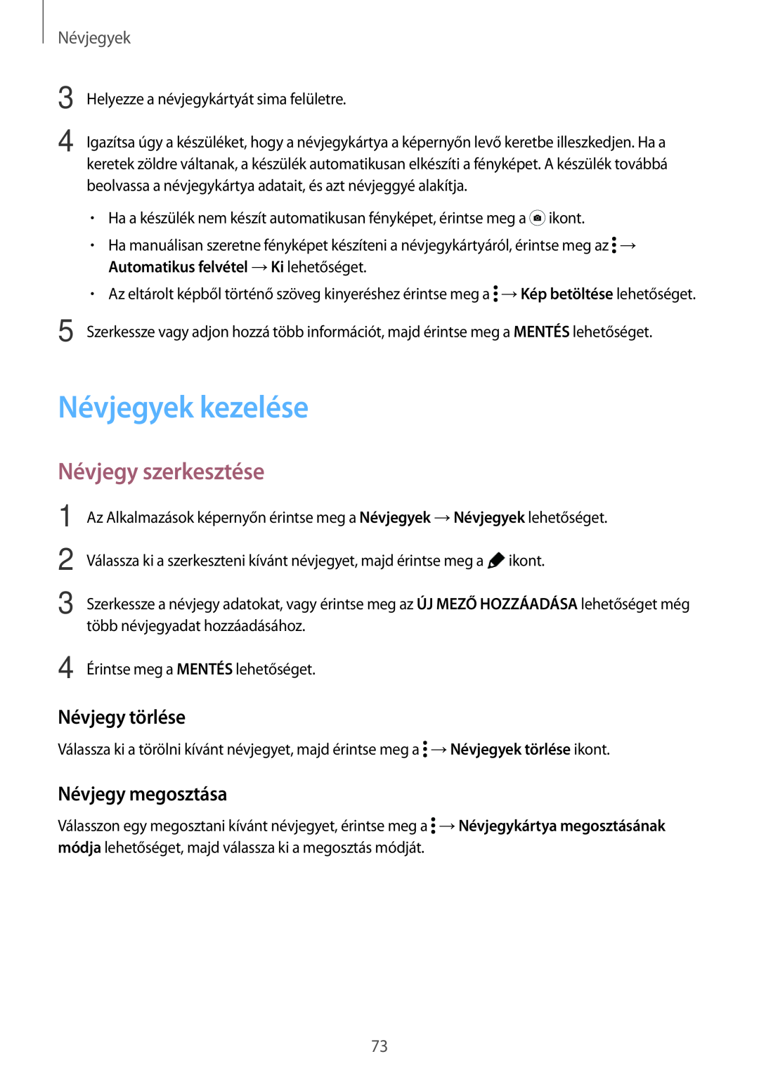 Samsung SM-T705NZWAPAN, SM-T705NZWAATO manual Névjegyek kezelése, Névjegy szerkesztése, Névjegy törlése, Névjegy megosztása 