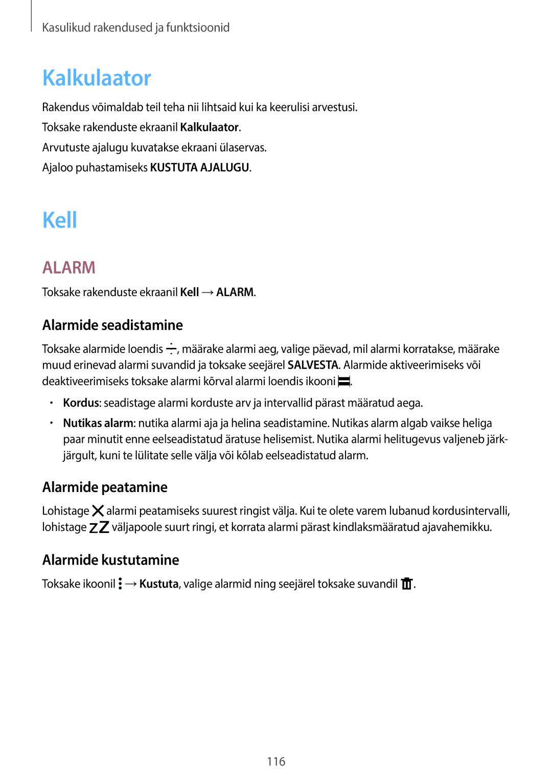 Samsung SM-T705NZWASEB, SM-T705NTSASEB Kalkulaator, Kell, Alarmide seadistamine, Alarmide peatamine, Alarmide kustutamine 