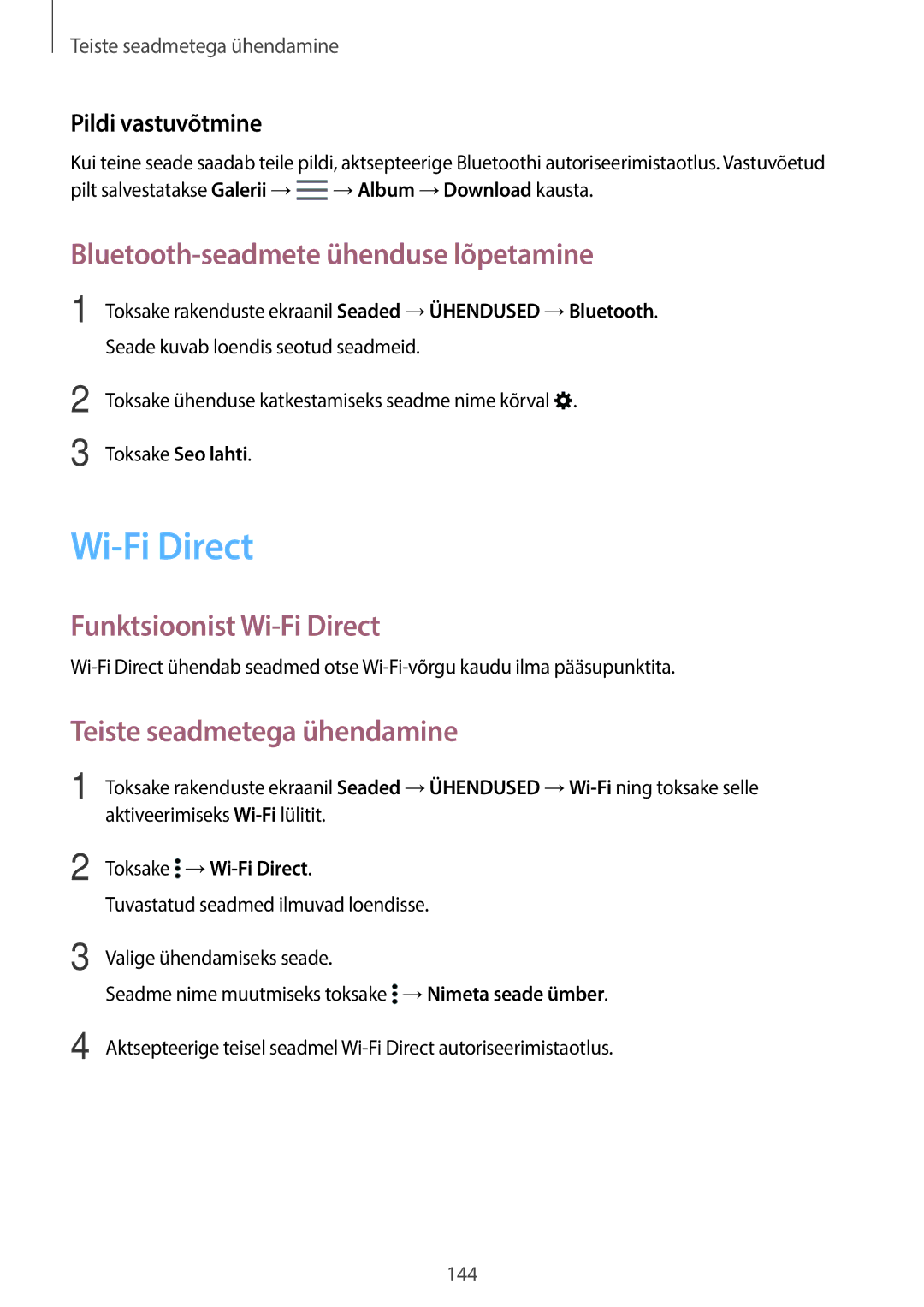 Samsung SM-T705NZWASEB manual Bluetooth-seadmete ühenduse lõpetamine, Funktsioonist Wi-Fi Direct, Pildi vastuvõtmine 