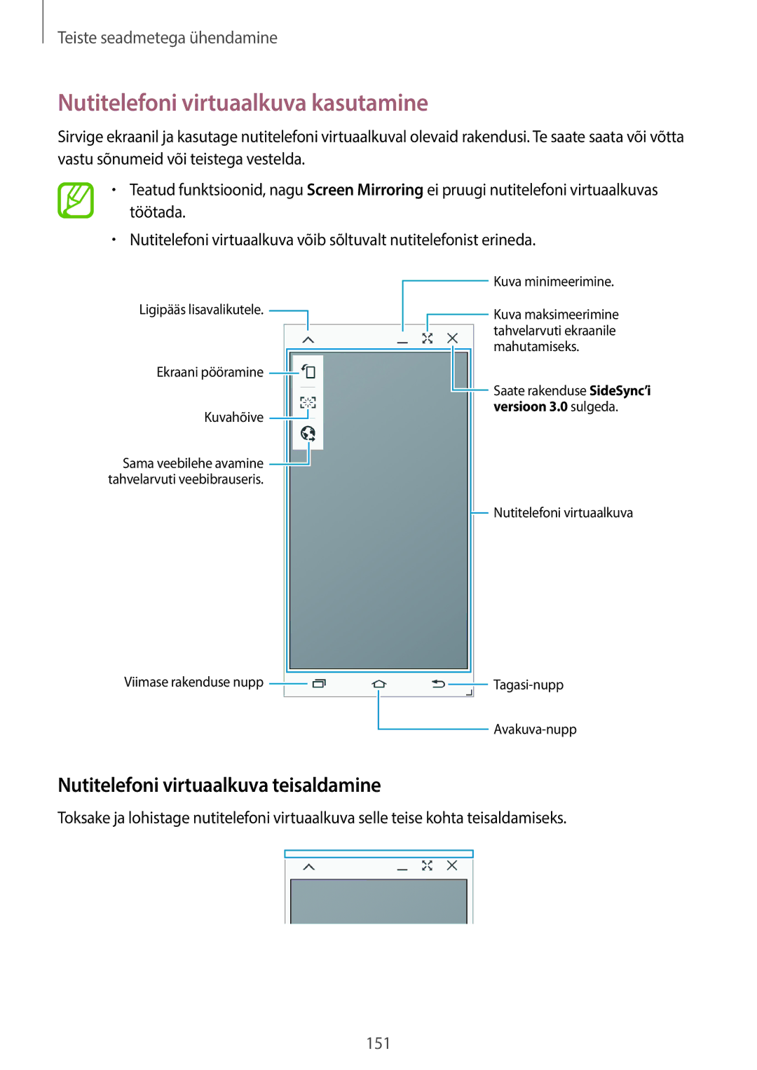 Samsung SM-T705NTSASEB, SM-T705NZWASEB manual Nutitelefoni virtuaalkuva kasutamine, Nutitelefoni virtuaalkuva teisaldamine 