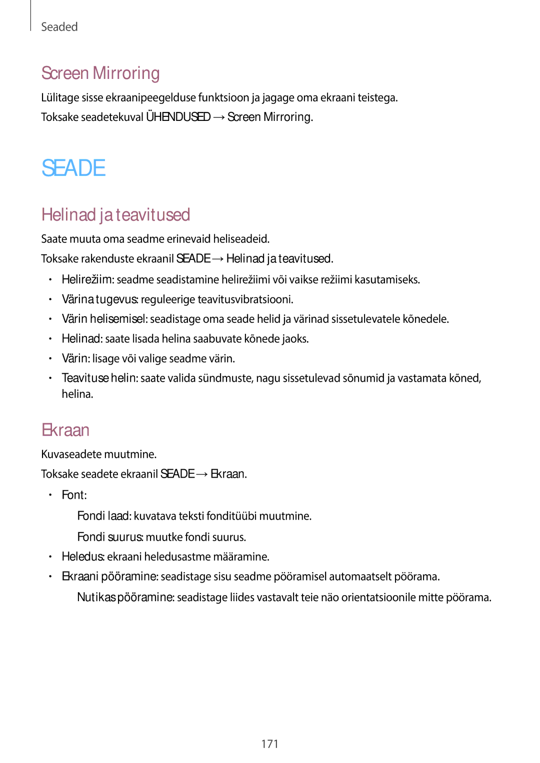Samsung SM-T705NTSASEB, SM-T705NZWASEB manual Screen Mirroring, Helinad ja teavitused, Ekraan, Font 