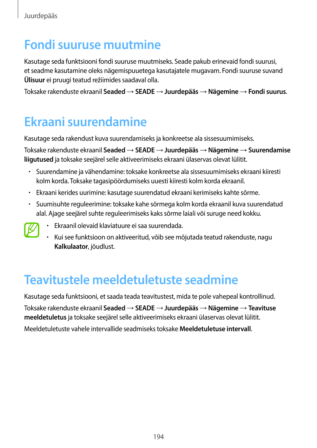 Samsung SM-T705NZWASEB, SM-T705NTSASEB Fondi suuruse muutmine, Ekraani suurendamine, Teavitustele meeldetuletuste seadmine 