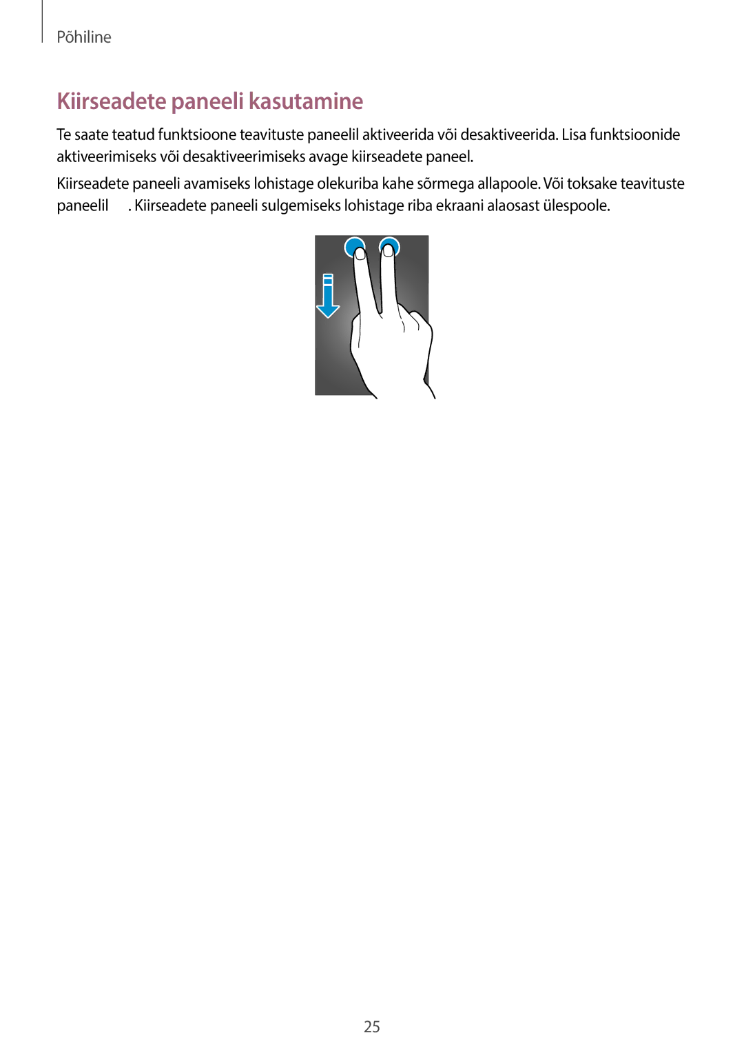 Samsung SM-T705NTSASEB, SM-T705NZWASEB manual Kiirseadete paneeli kasutamine 