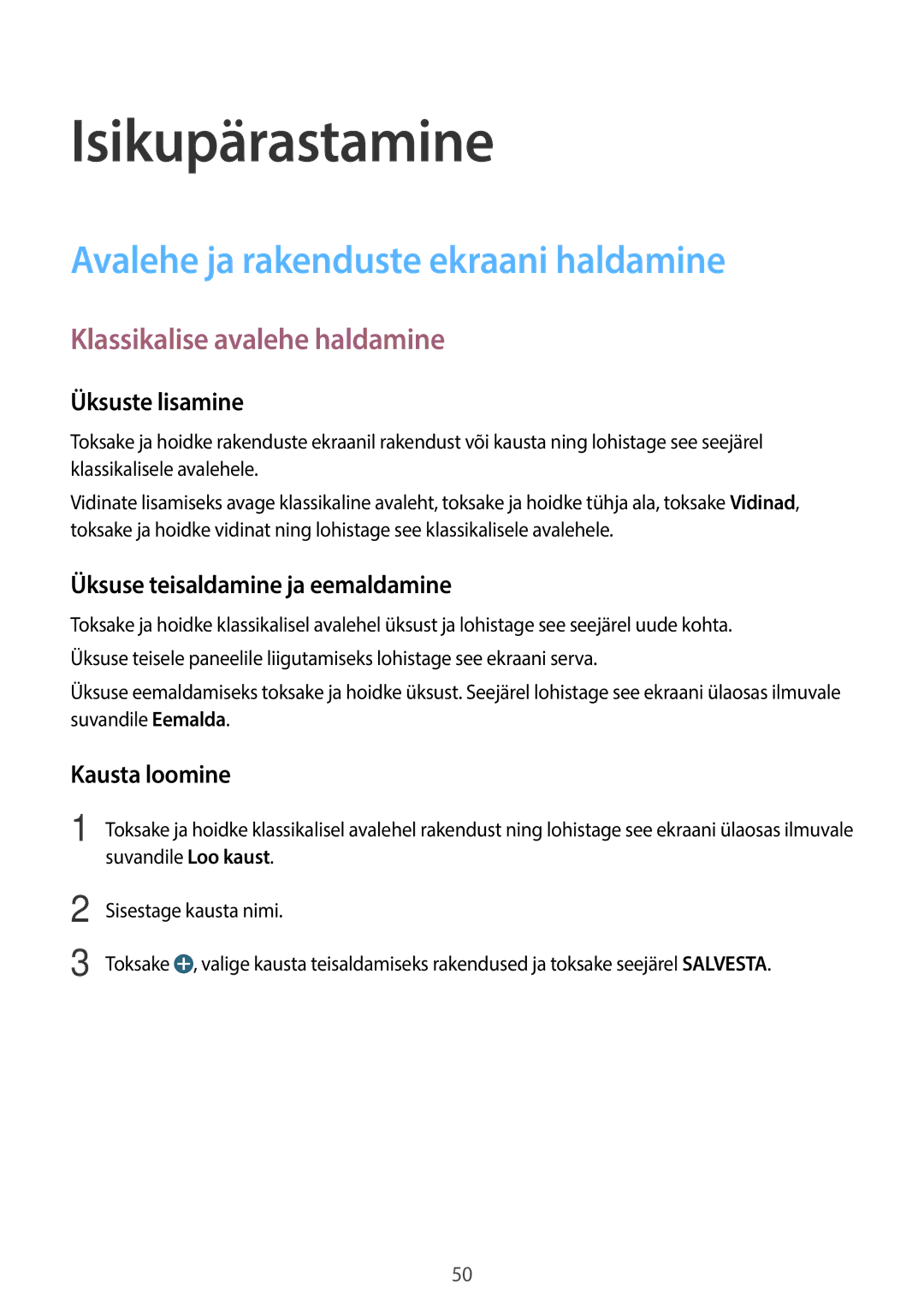 Samsung SM-T705NZWASEB manual Isikupärastamine, Avalehe ja rakenduste ekraani haldamine, Klassikalise avalehe haldamine 