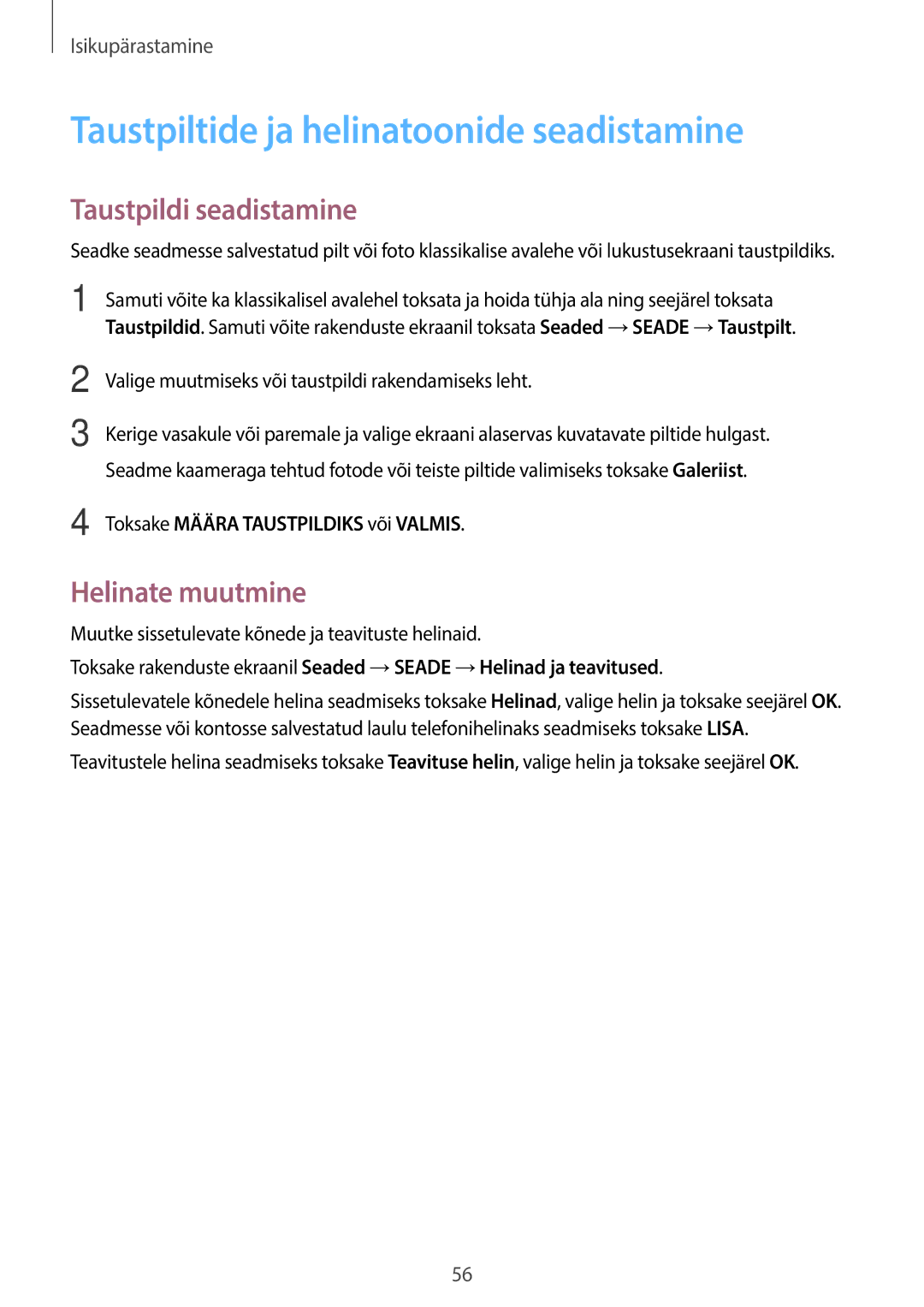 Samsung SM-T705NZWASEB manual Taustpiltide ja helinatoonide seadistamine, Taustpildi seadistamine, Helinate muutmine 