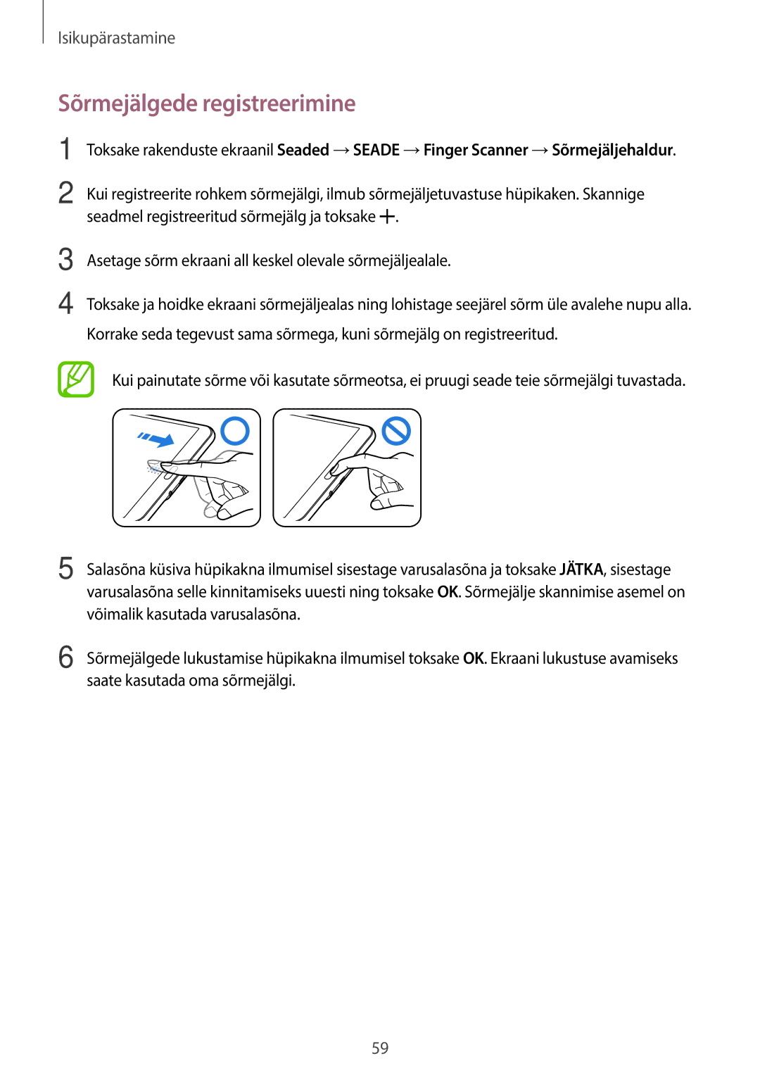 Samsung SM-T705NTSASEB, SM-T705NZWASEB manual Sõrmejälgede registreerimine 