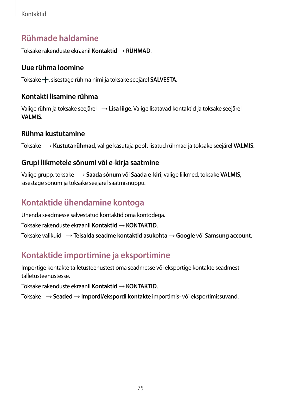 Samsung SM-T705NTSASEB manual Rühmade haldamine, Kontaktide ühendamine kontoga, Kontaktide importimine ja eksportimine 