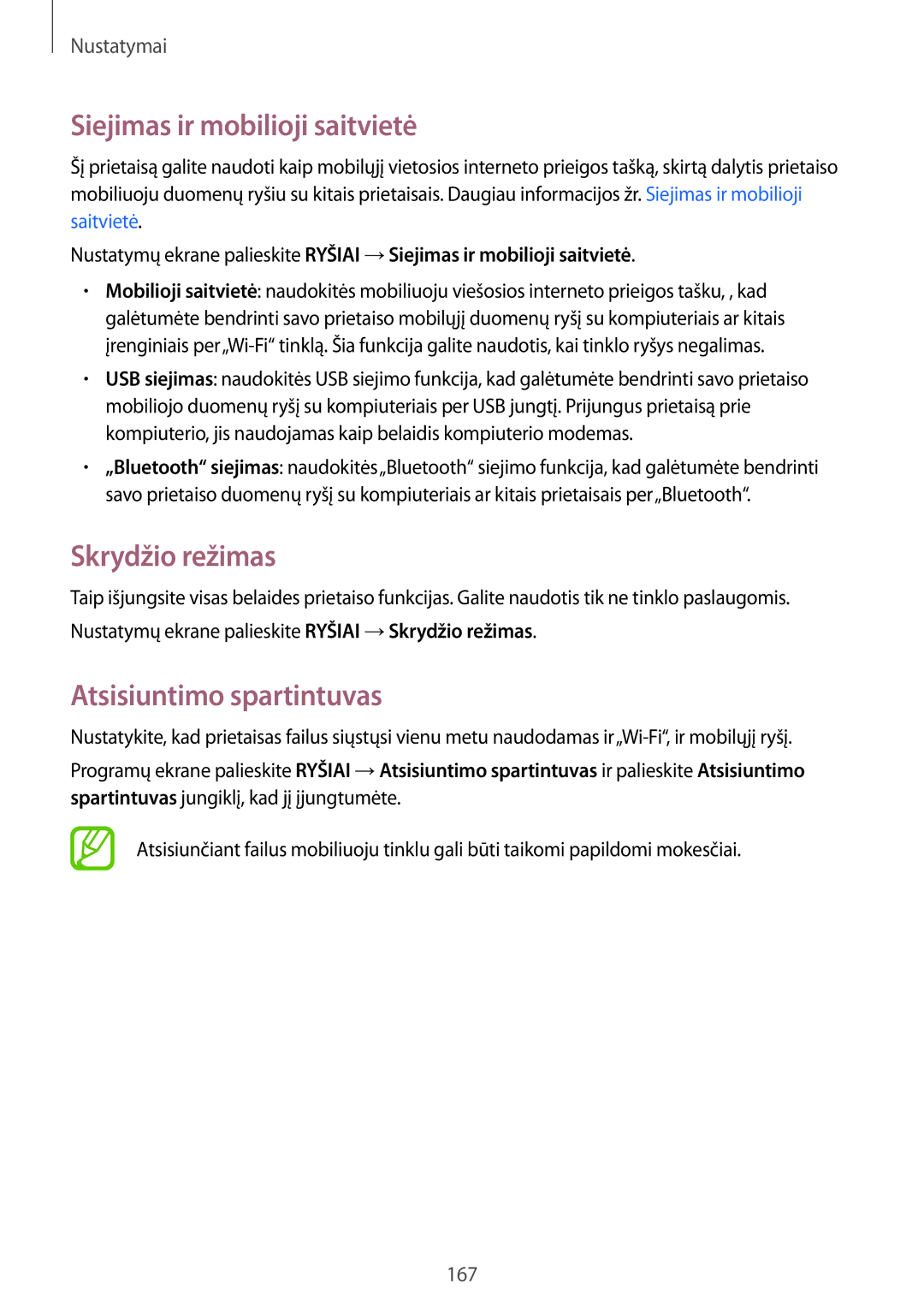 Samsung SM-T705NTSASEB, SM-T705NZWASEB manual Siejimas ir mobilioji saitvietė, Skrydžio režimas, Atsisiuntimo spartintuvas 