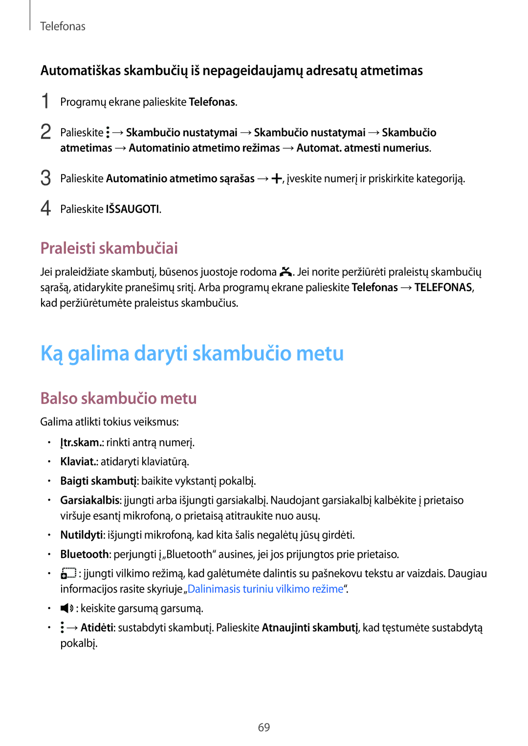 Samsung SM-T705NTSASEB, SM-T705NZWASEB manual Ką galima daryti skambučio metu, Praleisti skambučiai, Balso skambučio metu 