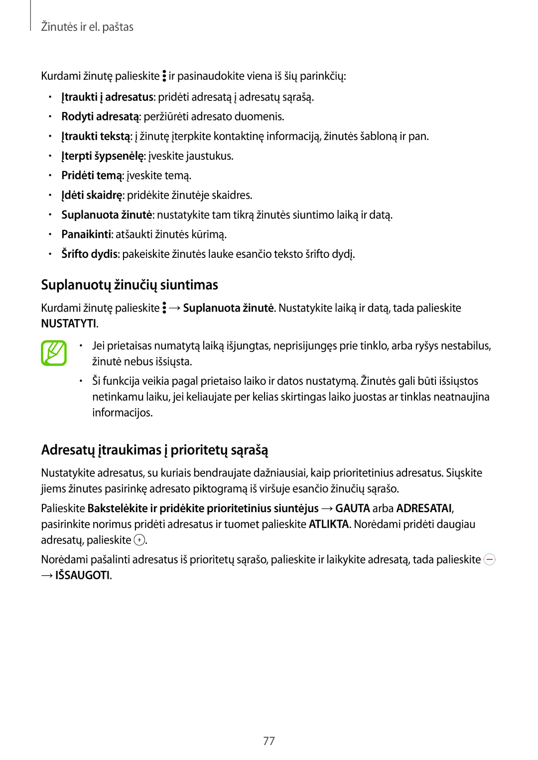 Samsung SM-T705NTSASEB, SM-T705NZWASEB manual Suplanuotų žinučių siuntimas, Adresatų įtraukimas į prioritetų sąrašą 