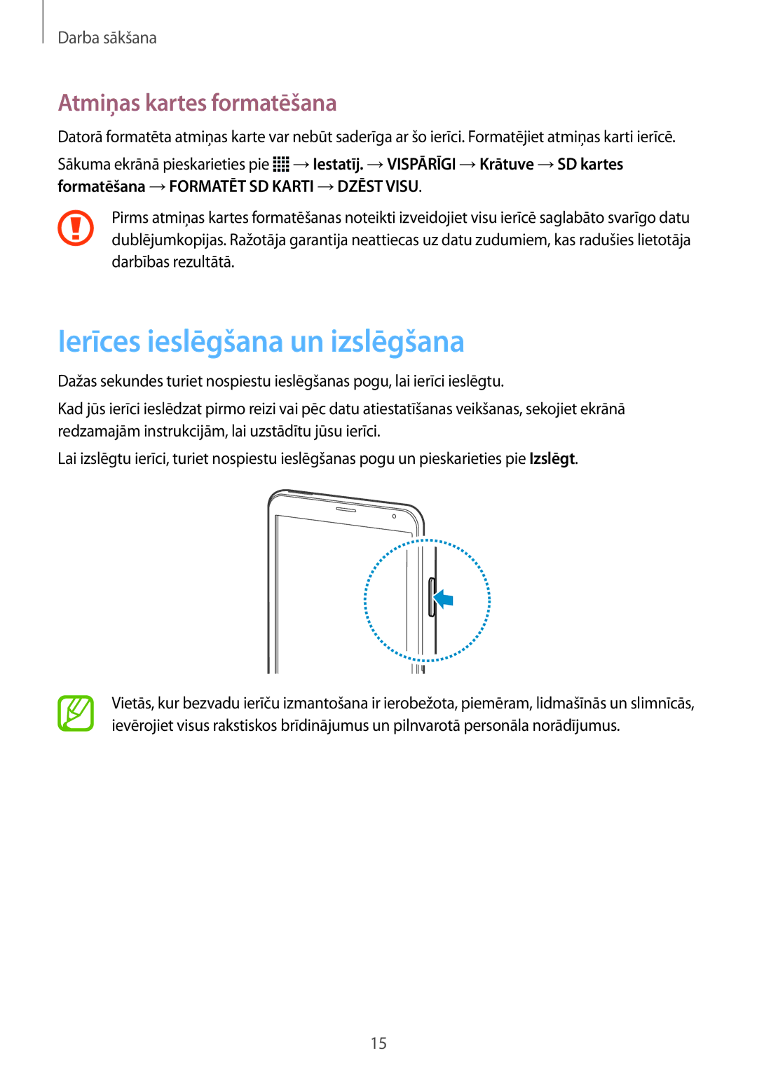 Samsung SM-T705NTSASEB, SM-T705NZWASEB manual Ierīces ieslēgšana un izslēgšana, Atmiņas kartes formatēšana 