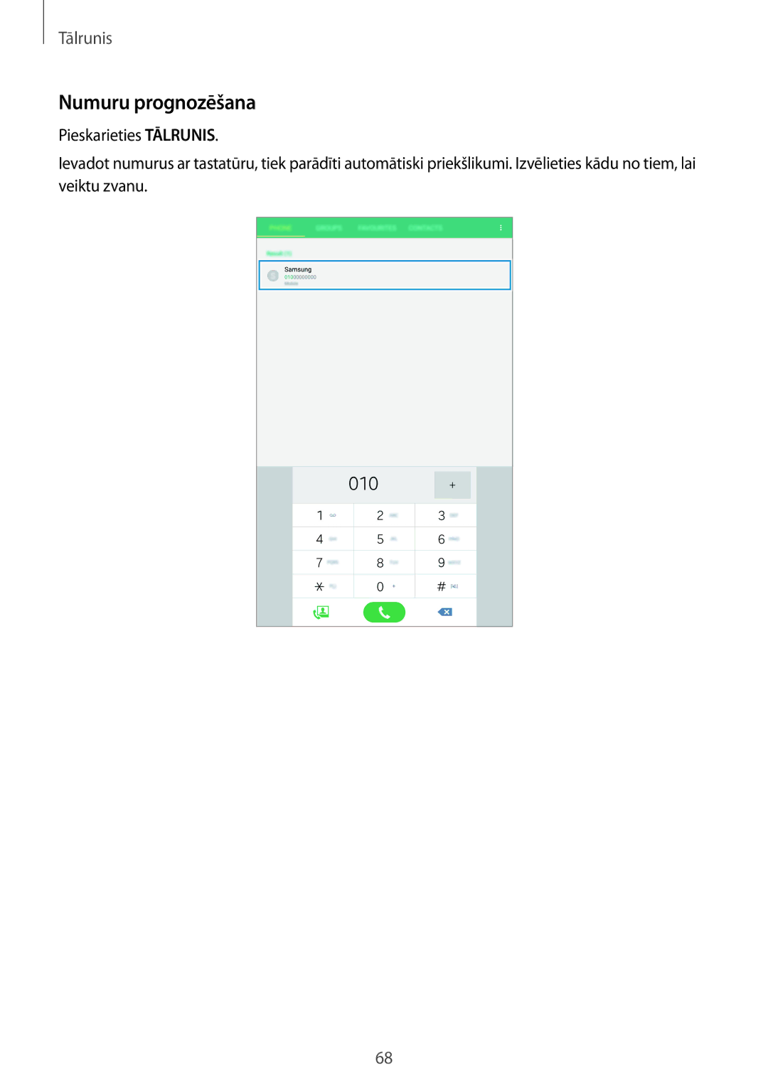 Samsung SM-T705NZWASEB, SM-T705NTSASEB manual Numuru prognozēšana 
