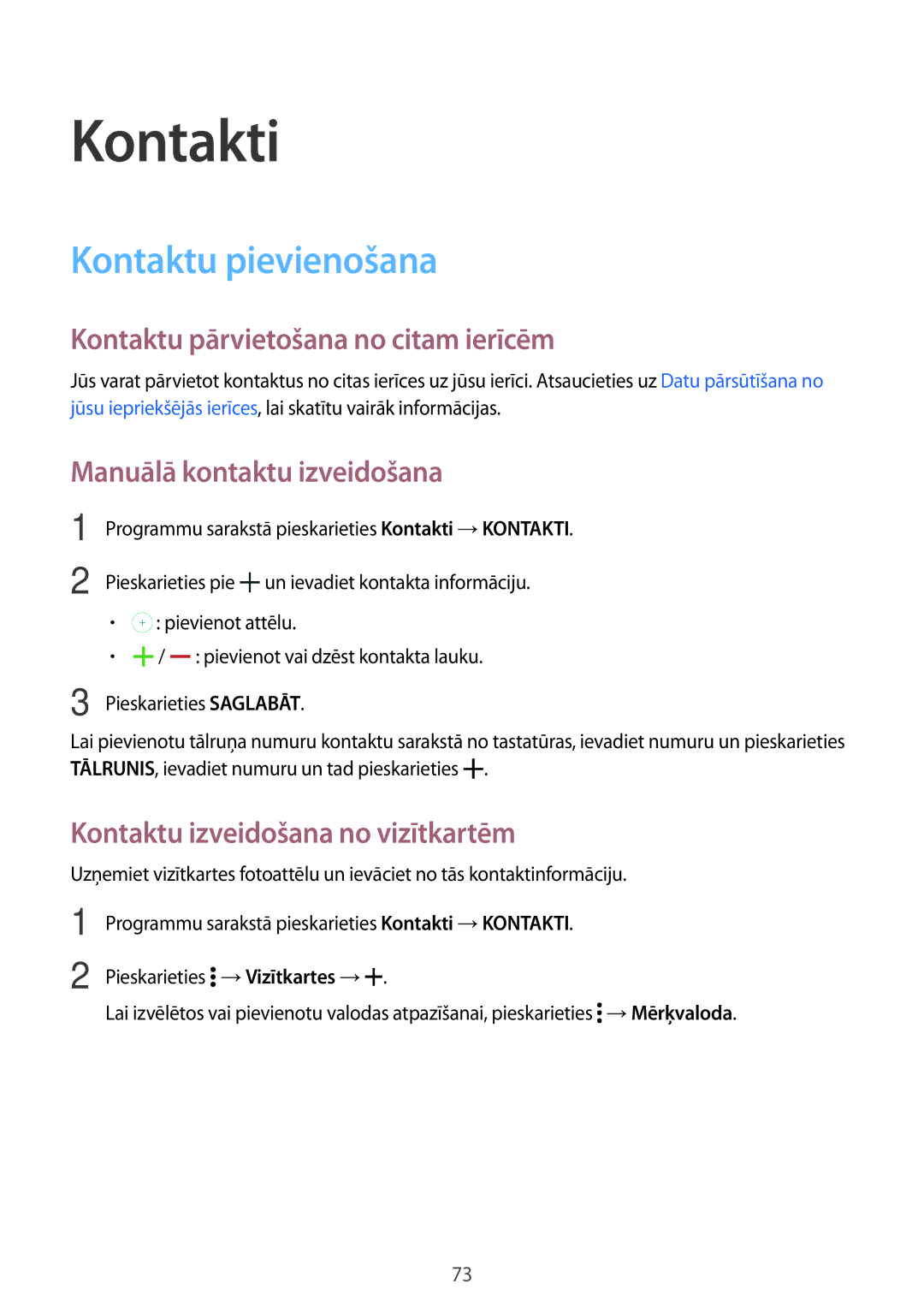 Samsung SM-T705NTSASEB, SM-T705NZWASEB manual Kontakti, Kontaktu pievienošana, Kontaktu pārvietošana no citam ierīcēm 