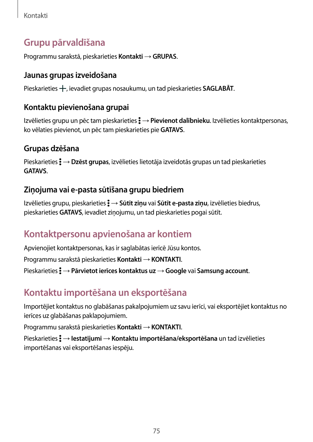 Samsung SM-T705NTSASEB Grupu pārvaldīšana, Kontaktpersonu apvienošana ar kontiem, Kontaktu importēšana un eksportēšana 