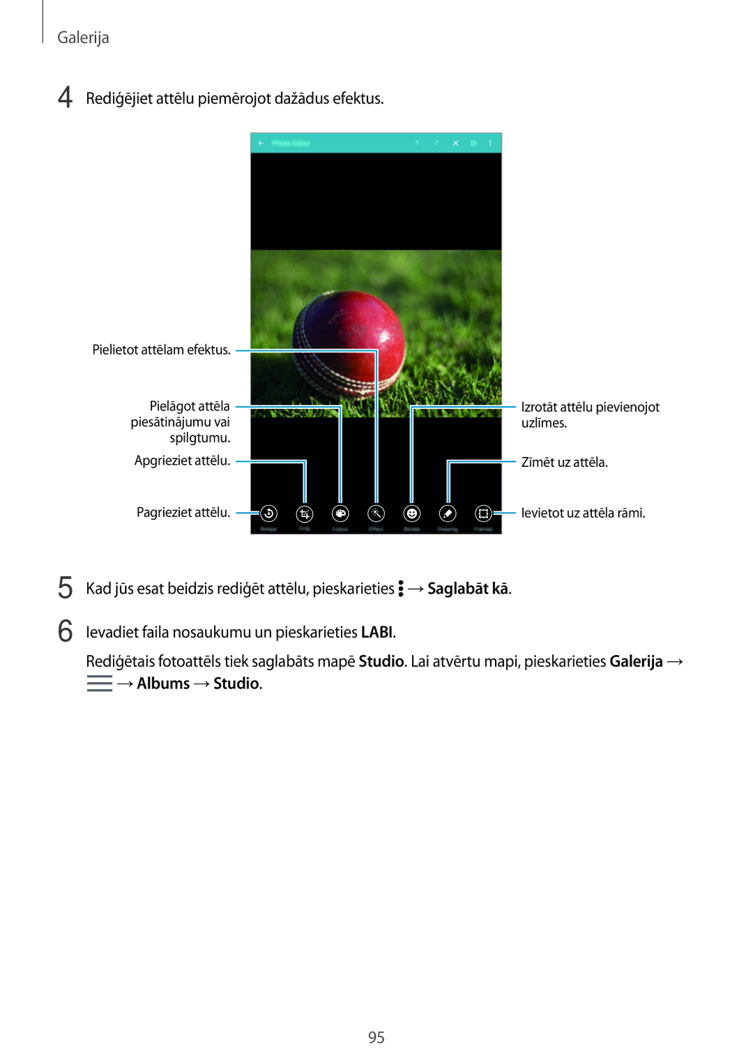 Samsung SM-T705NTSASEB, SM-T705NZWASEB manual Rediģējiet attēlu piemērojot dažādus efektus, →Albums →Studio 