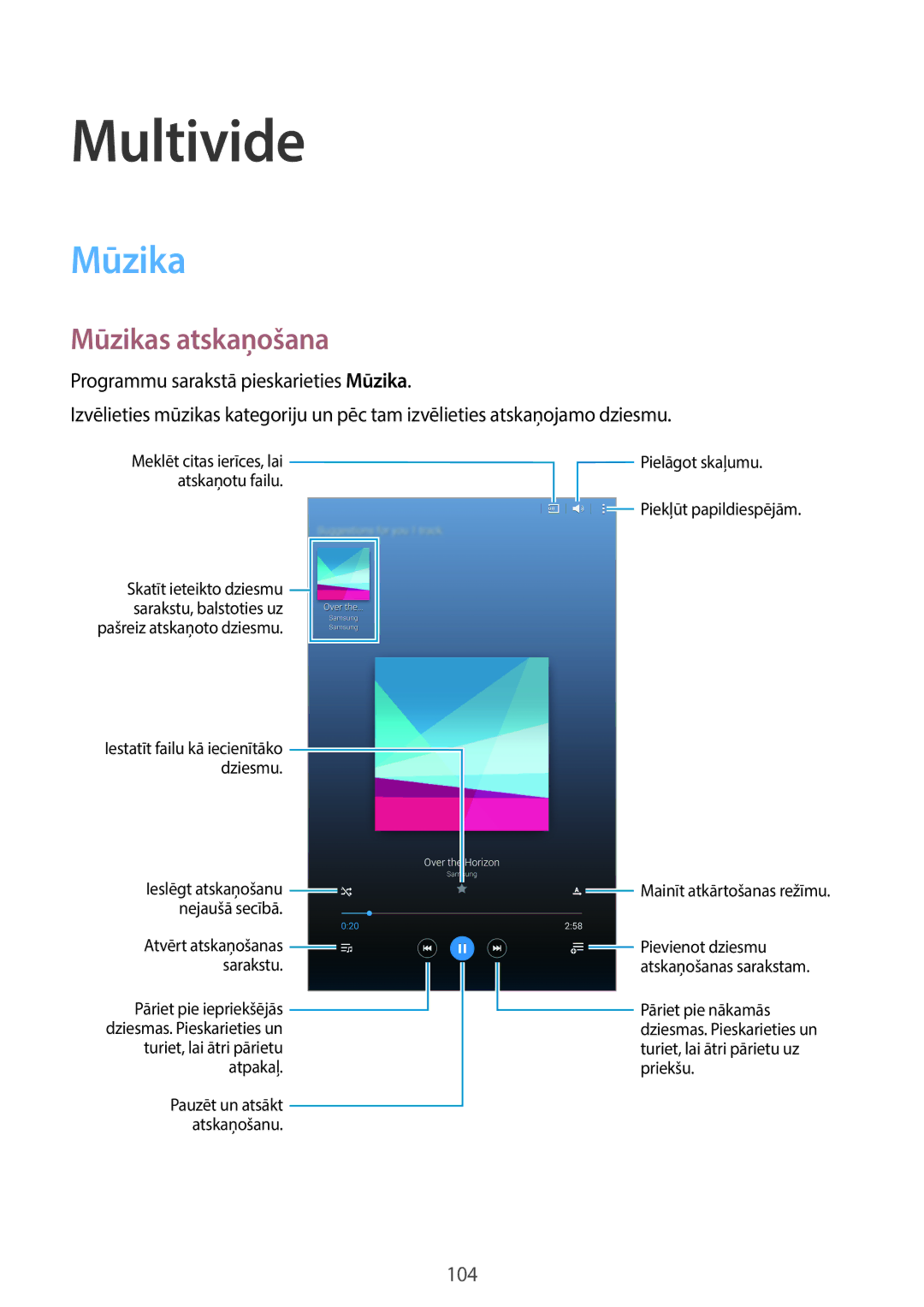 Samsung SM-T705NZWASEB, SM-T705NTSASEB manual Multivide, Mūzikas atskaņošana 