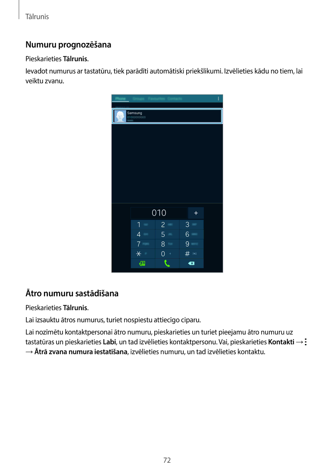 Samsung SM-T705NZWASEB, SM-T705NTSASEB manual Numuru prognozēšana, Ātro numuru sastādīšana 