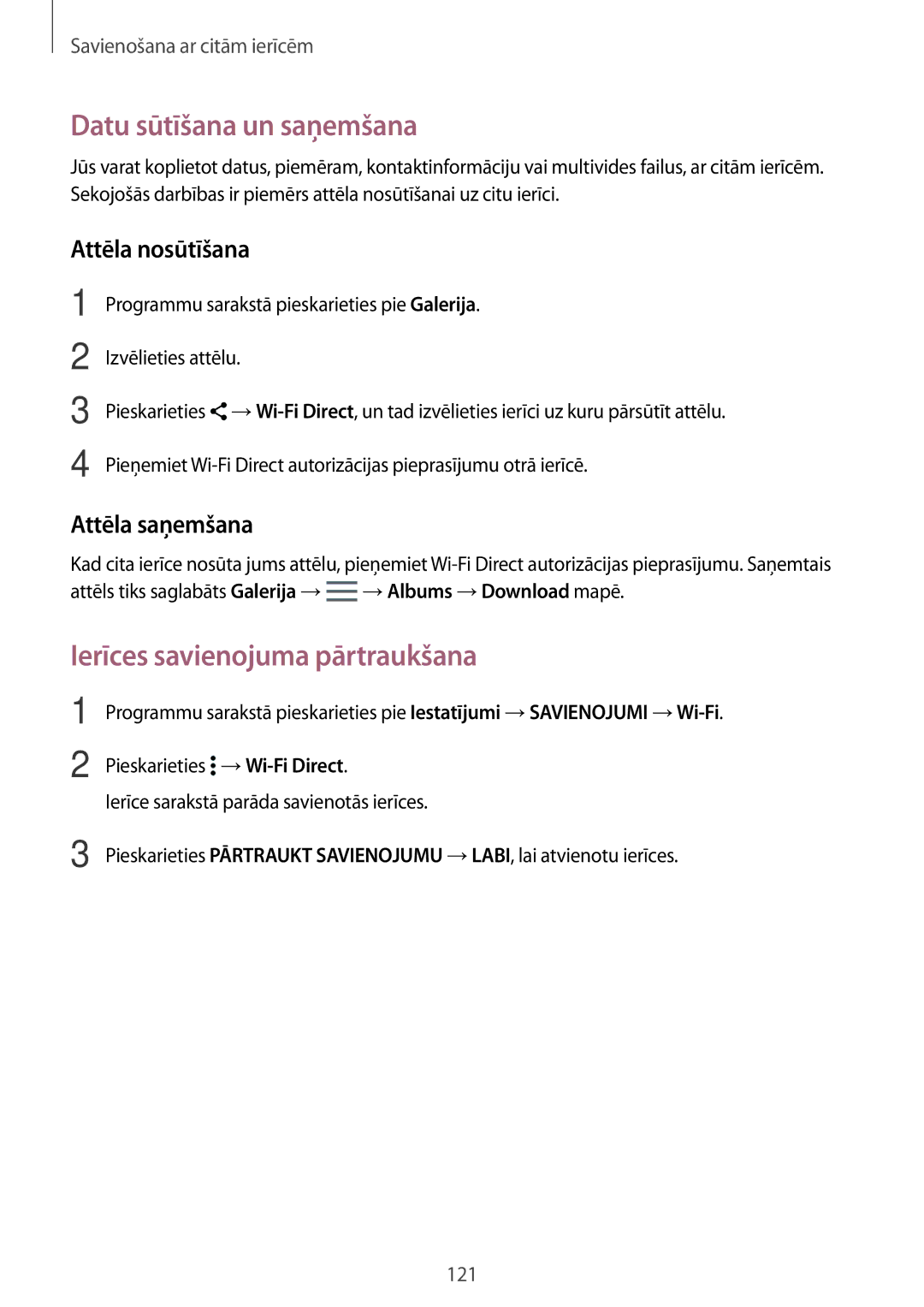 Samsung SM-T805NZWASEB, SM-T705NZWASEB, SM-T705NTSASEB, SM-T805NTSASEB, SM-T805NHAASEB manual Ierīces savienojuma pārtraukšana 